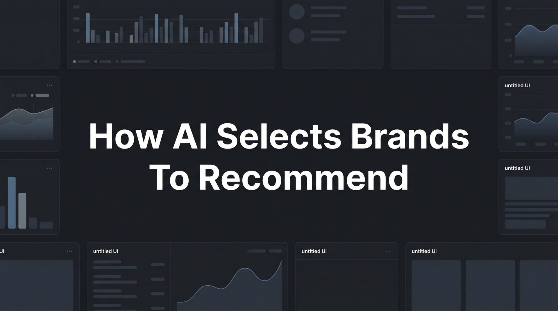 Featured image for: How AI Selects Brands to Recommend: The Complete Guide to AI-Powered Brand Mentions
