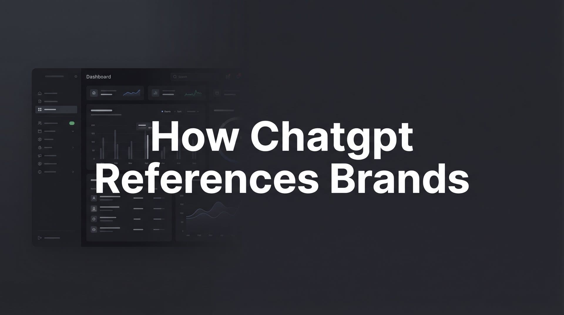 Featured image for: How ChatGPT References Brands: The Complete Guide to AI-Powered Brand Mentions