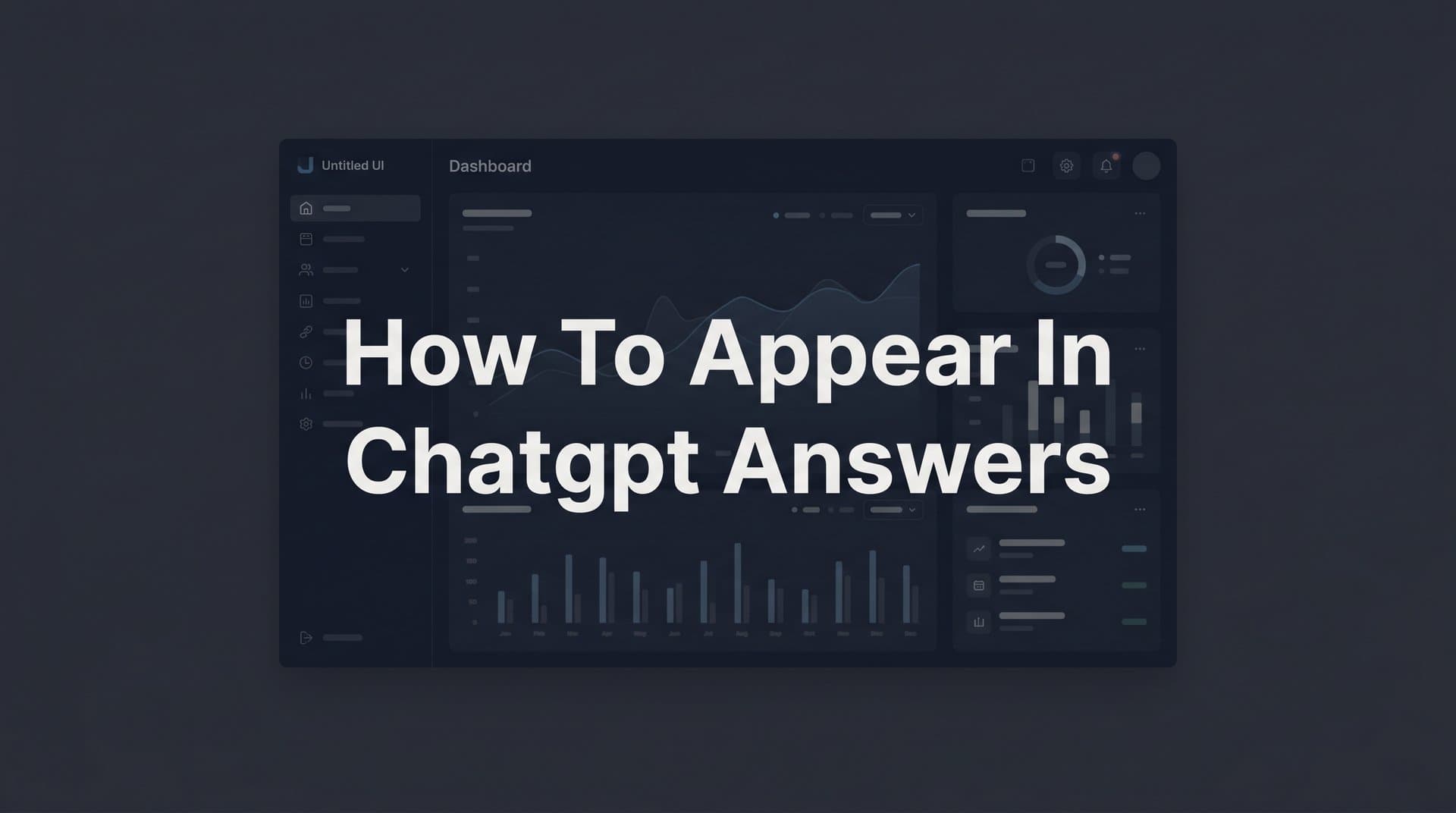 Featured image for: How to Appear in ChatGPT Answers: A Step-by-Step Guide for Marketers and Founders