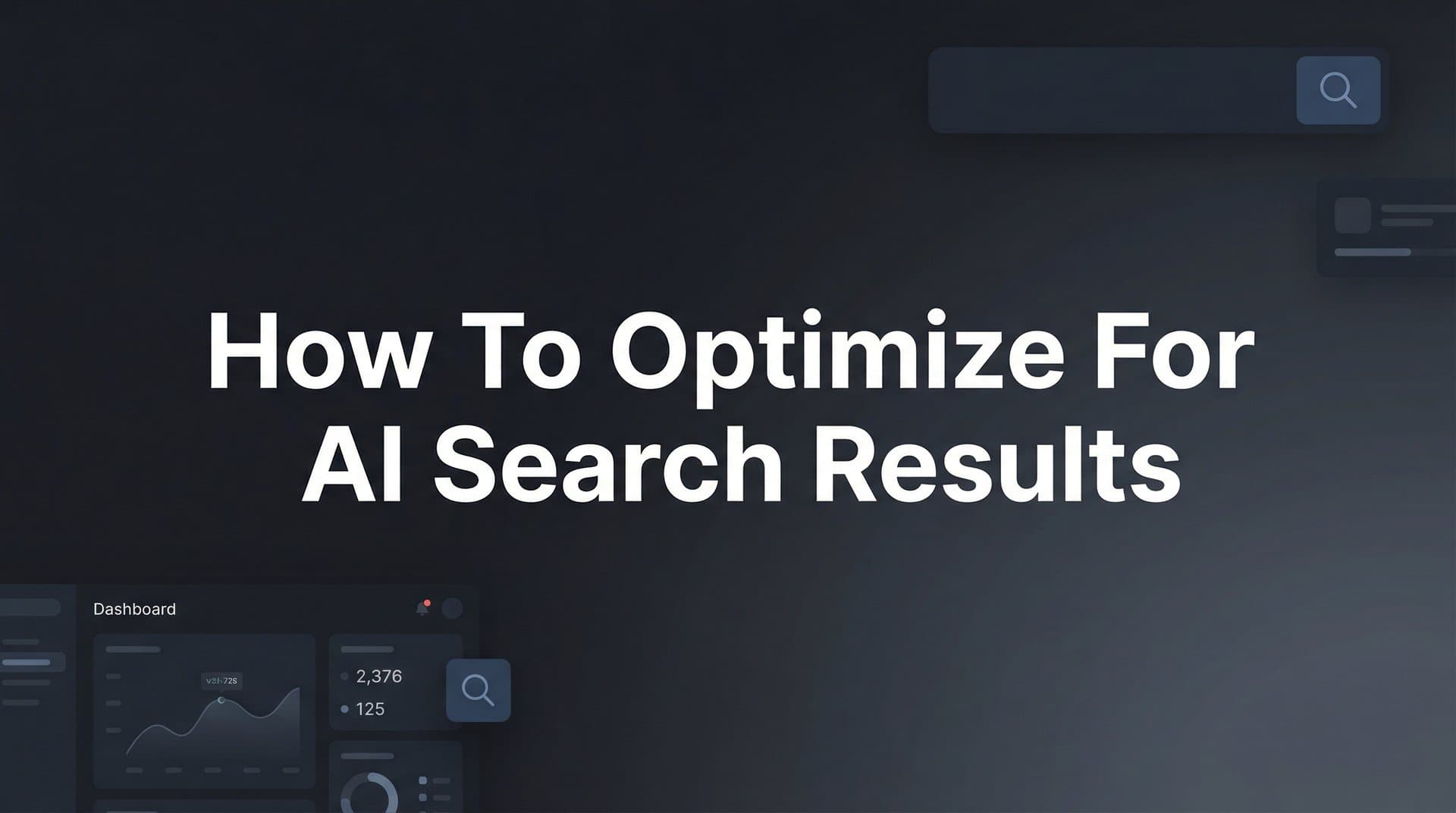 Featured image for: How to Optimize for AI Search Results: A 7-Step Guide to Getting Your Brand Mentioned by ChatGPT, Claude, and Perplexity