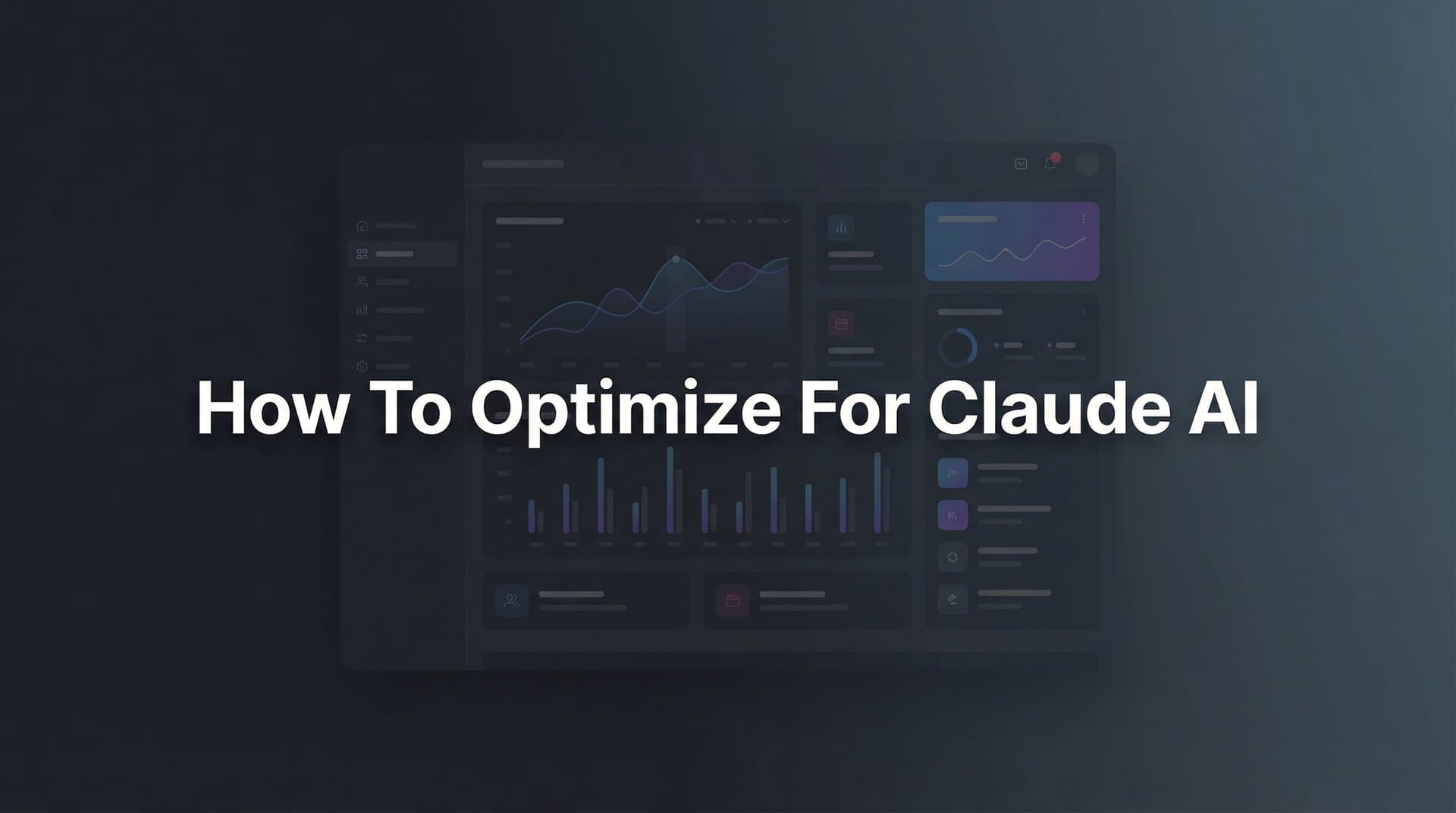 Featured image for: How to Optimize for Claude AI: A Step-by-Step Guide to Getting Your Brand Mentioned