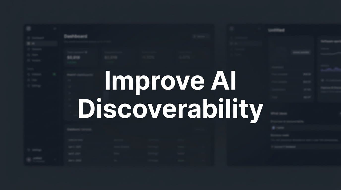 Featured image for: How to Improve AI Discoverability: A Step-by-Step Guide for Marketers and Founders