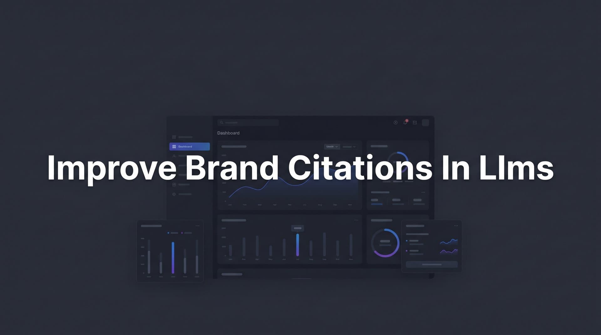 Featured image for: How to Improve Brand Citations in LLMs: A 6-Step Action Plan for AI Visibility