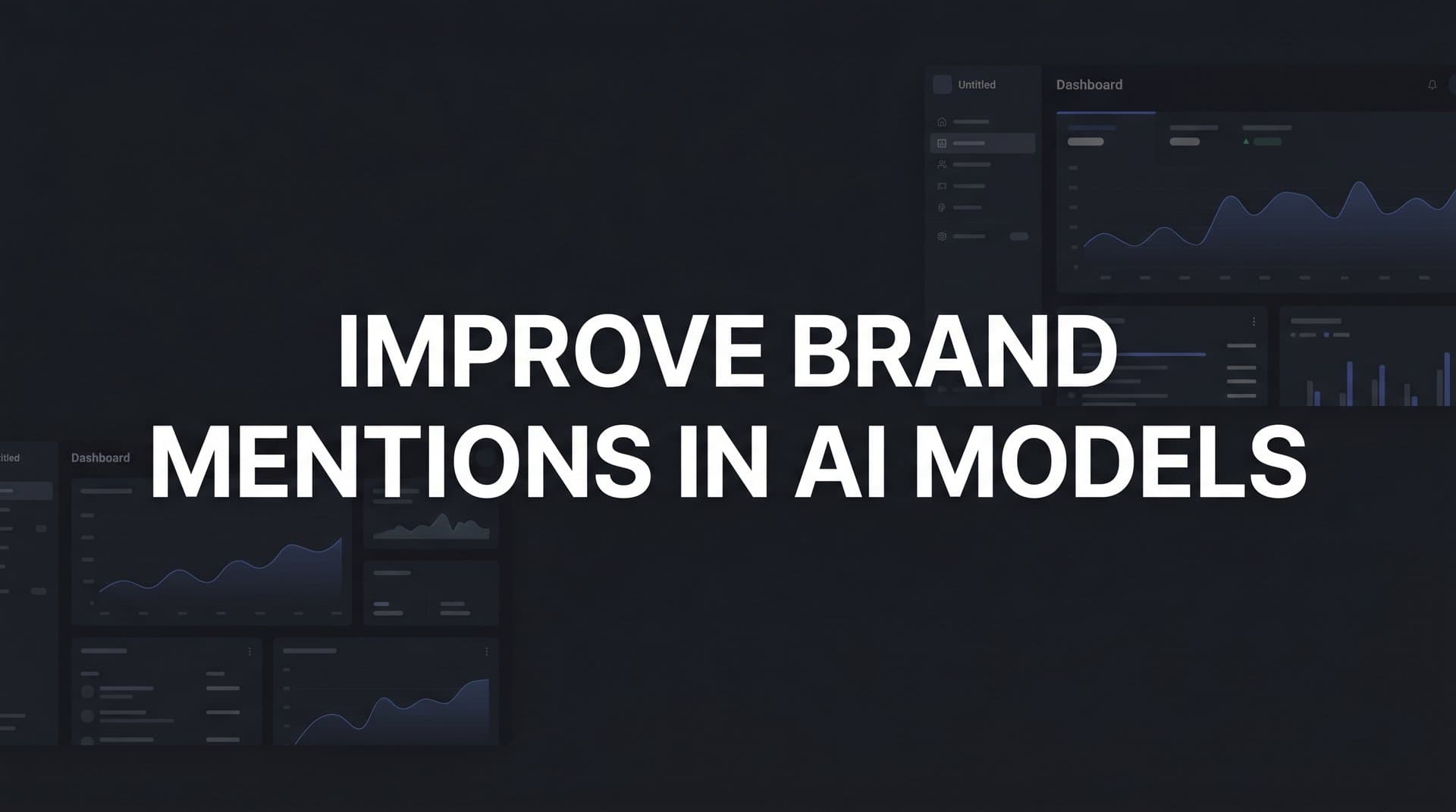Featured image for: How to Improve Brand Mentions in AI Models: A 6-Step Action Plan