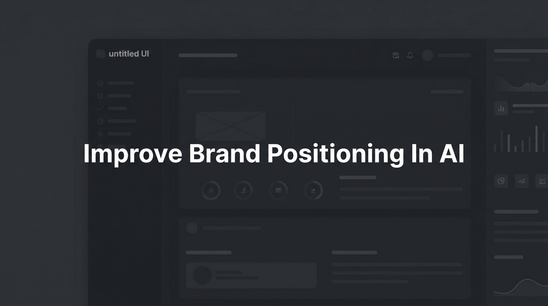 Featured image for: 7 Proven Strategies to Improve Brand Positioning in AI Search Results