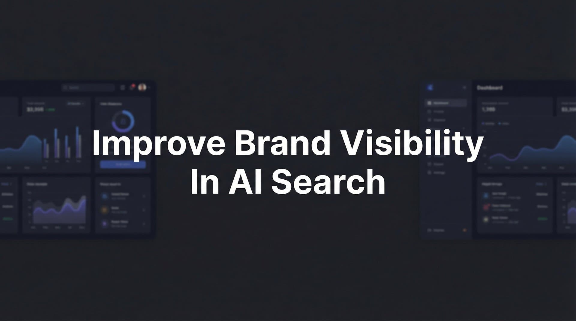 Featured image for: How to Improve Brand Visibility in AI Search: A 6-Step Action Plan