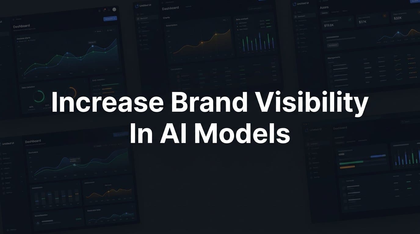 Featured image for: How to Increase Brand Visibility in AI Models: A Step-by-Step Guide
