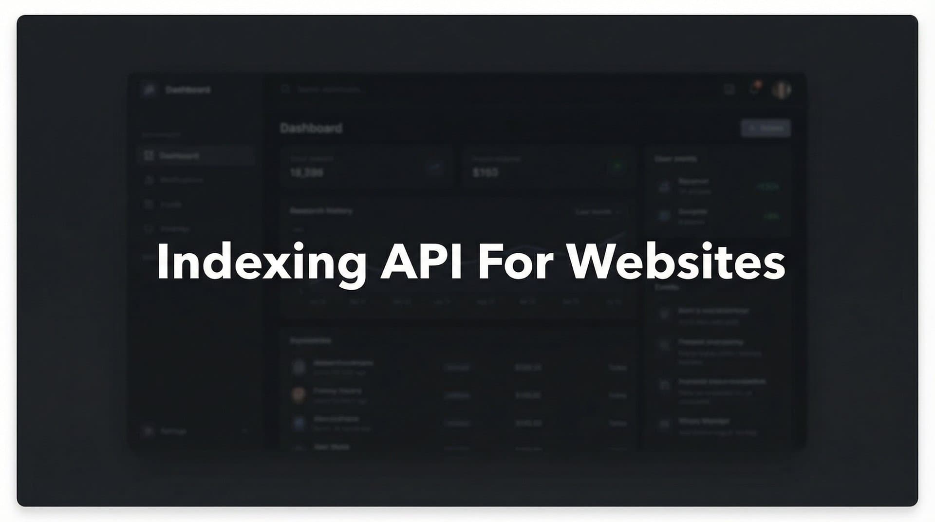 Featured image for: Indexing API for Websites: How to Get Your Content Discovered Faster by Search Engines