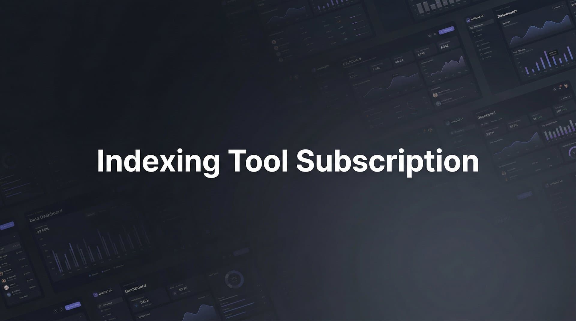 Featured image for: 9 Best Indexing Tool Subscriptions to Get Your Content Discovered Faster in 2026