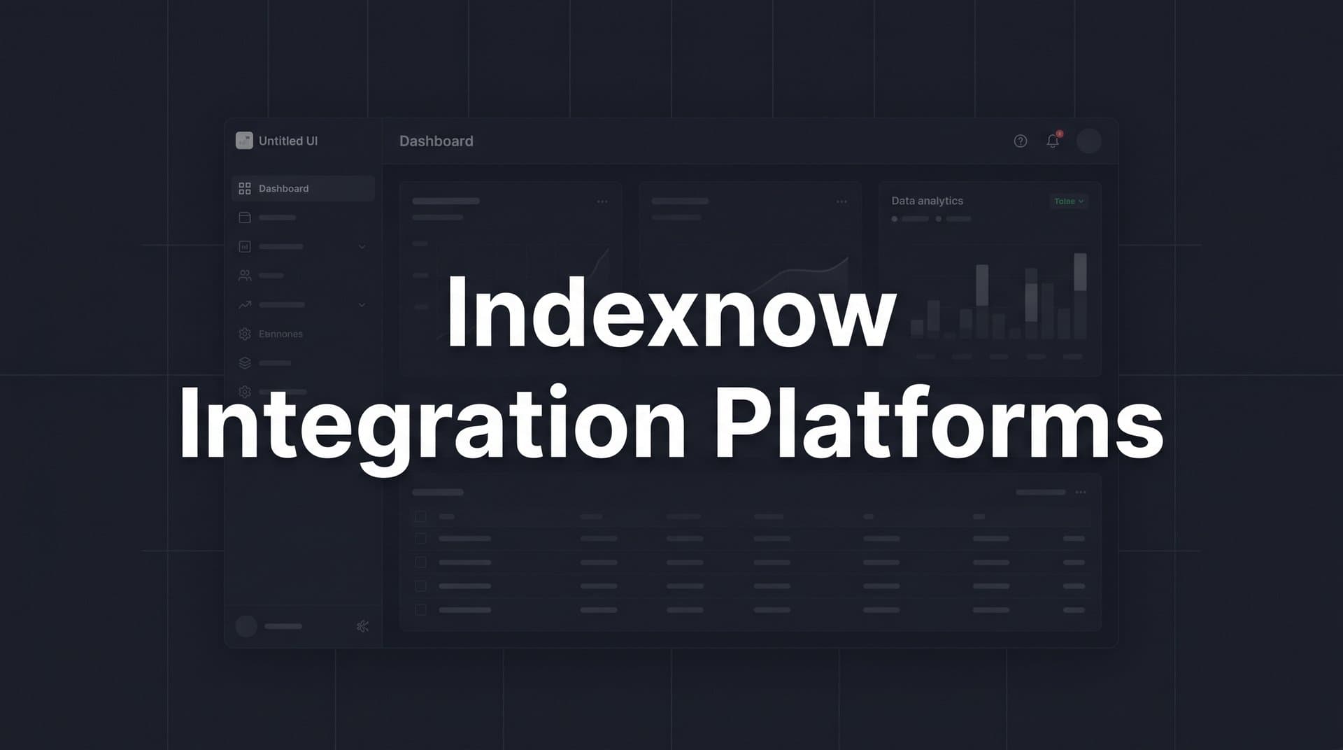 Featured image for: 9 Best IndexNow Integration Platforms in 2026