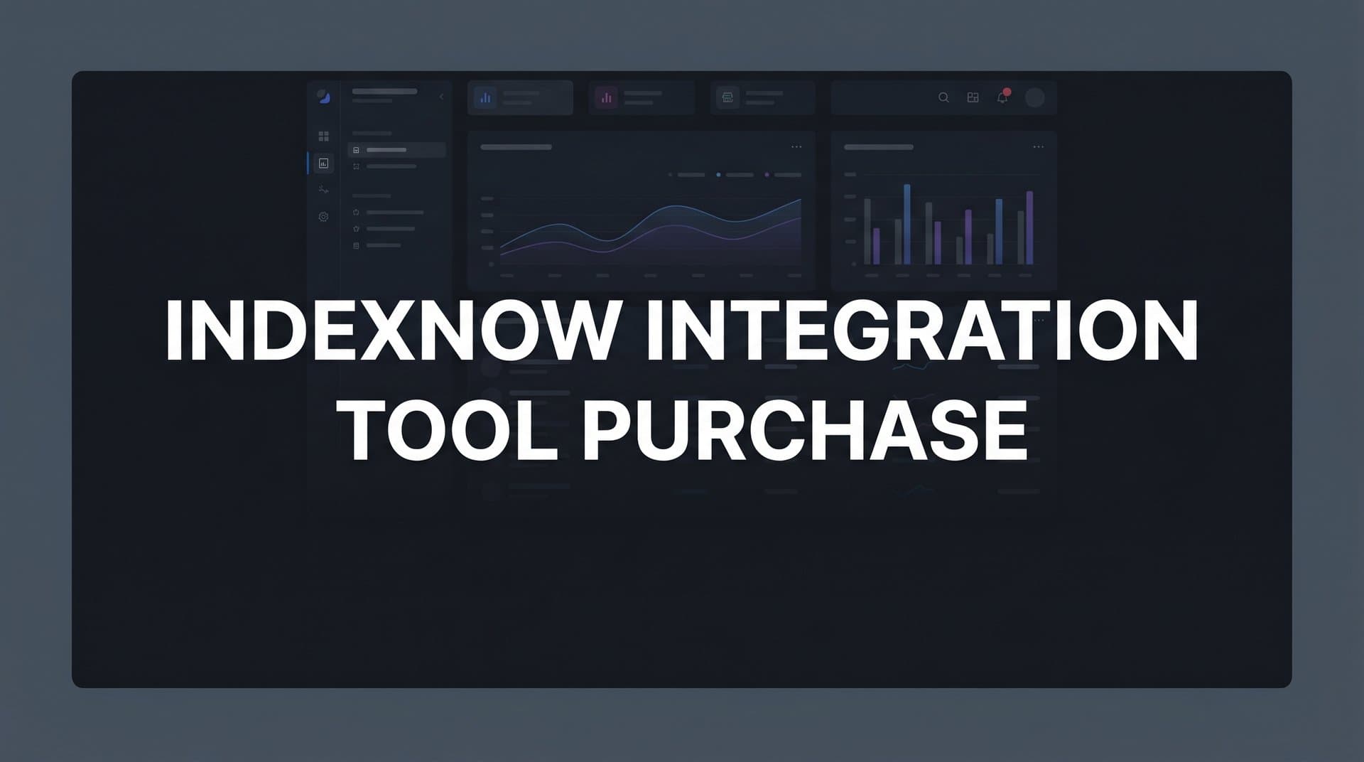 Featured image for: 9 Best IndexNow Integration Tools to Purchase in 2026