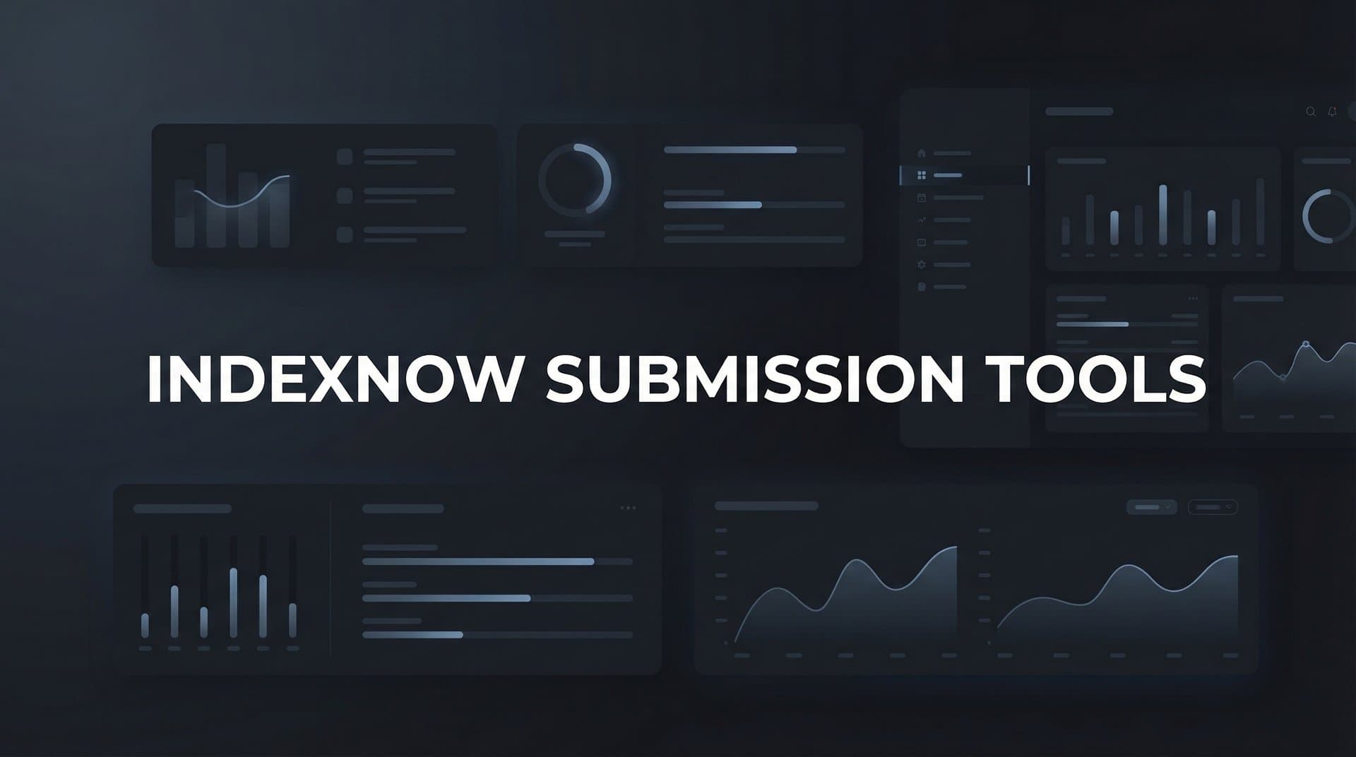 Featured image for: 9 Best IndexNow Submission Tools to Speed Up Search Indexing in 2026