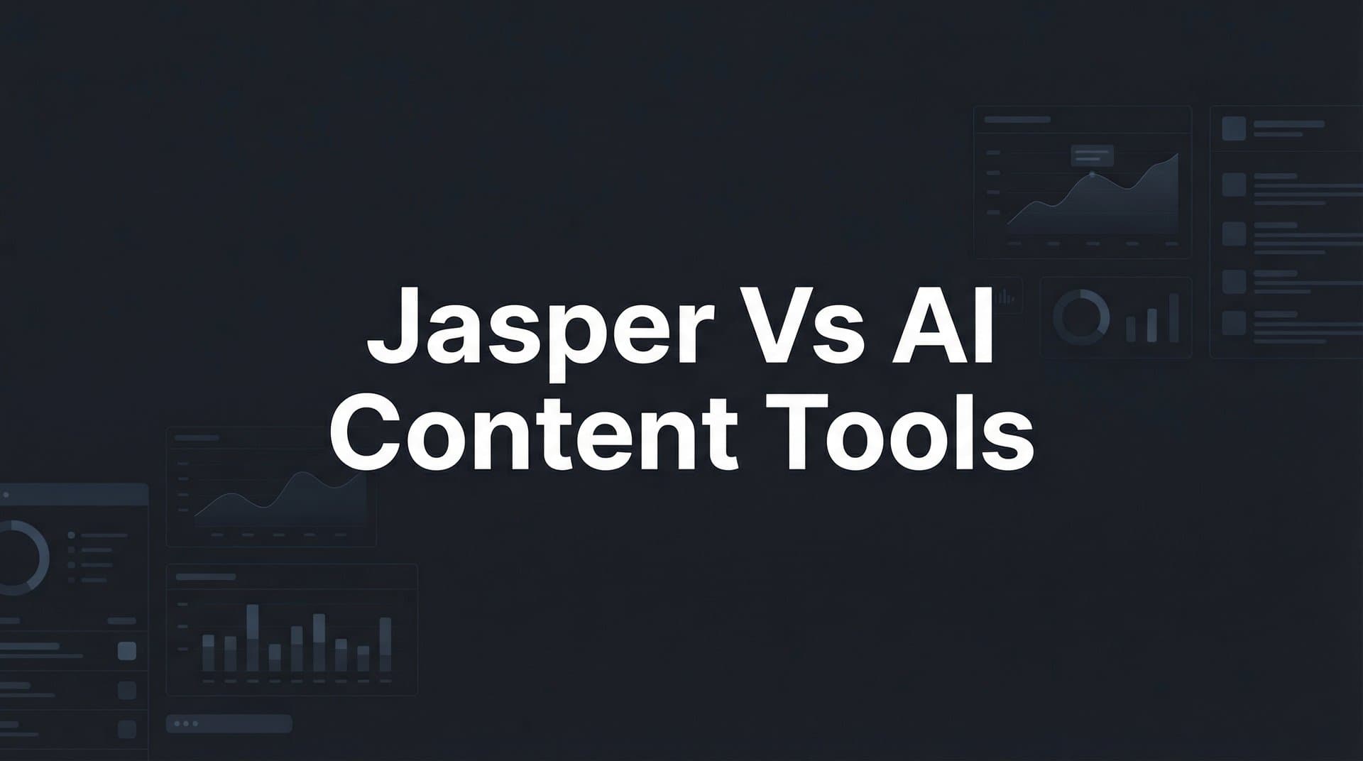 Featured image for: 9 Best Jasper Alternatives & AI Content Tools for SEO in 2026