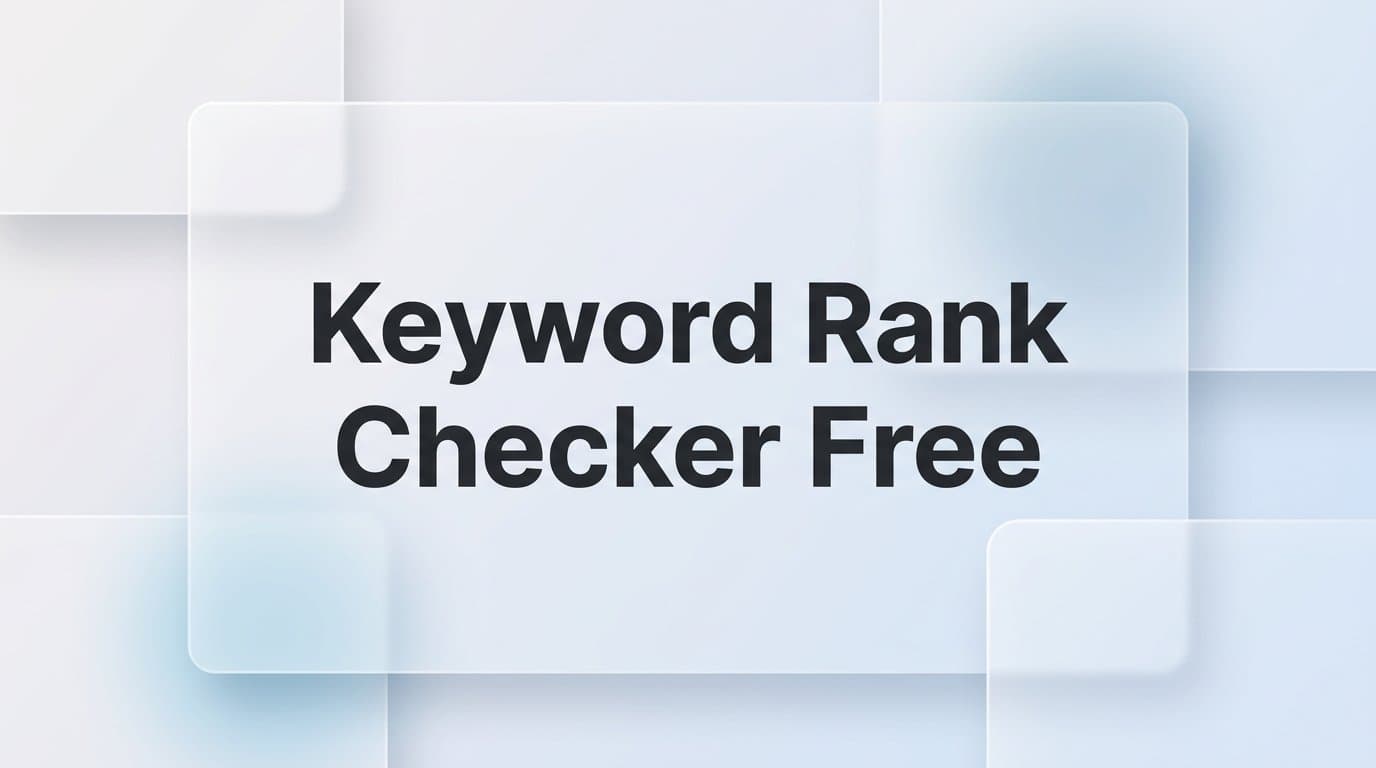 Featured image for: 9 Best Free Keyword Rank Checkers in 2026