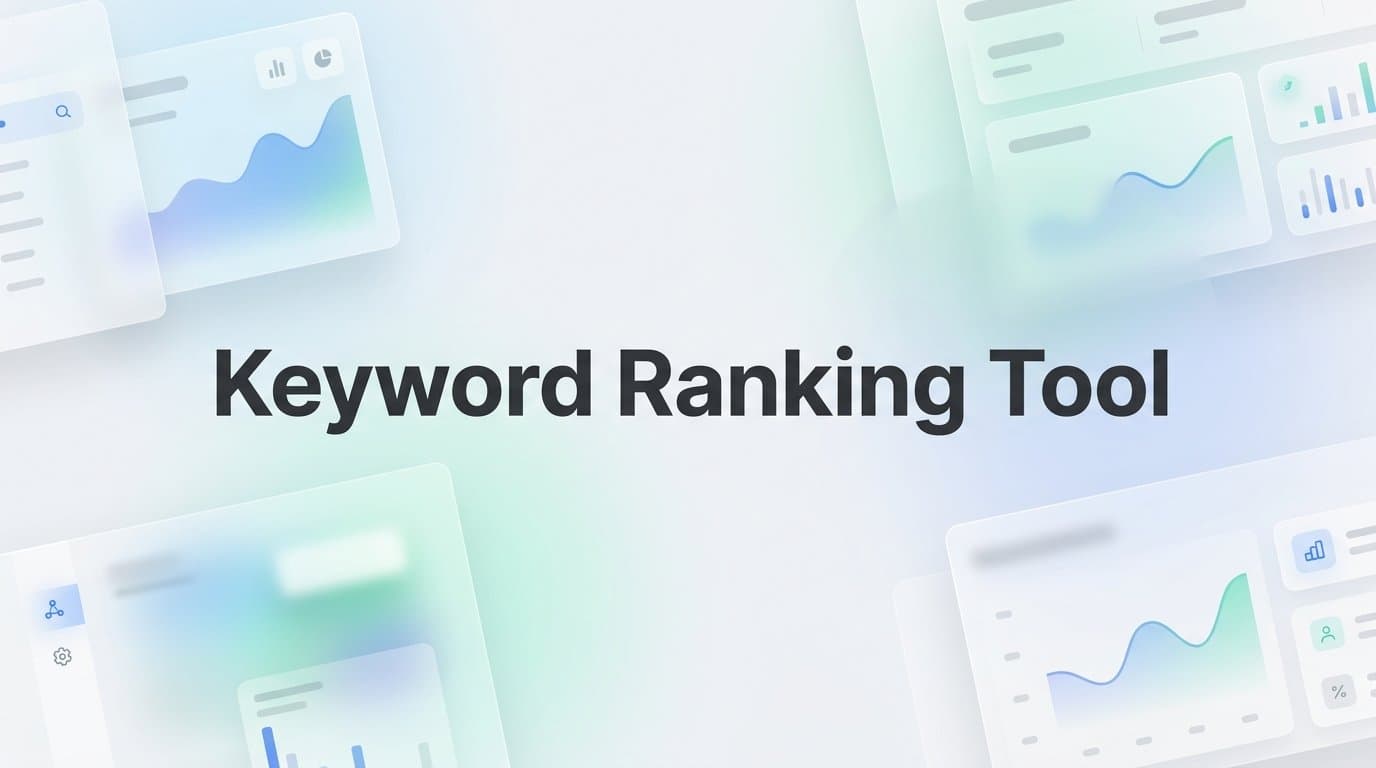 Featured image for: 9 Best Keyword Ranking Tools for SEO & AI Visibility in 2026