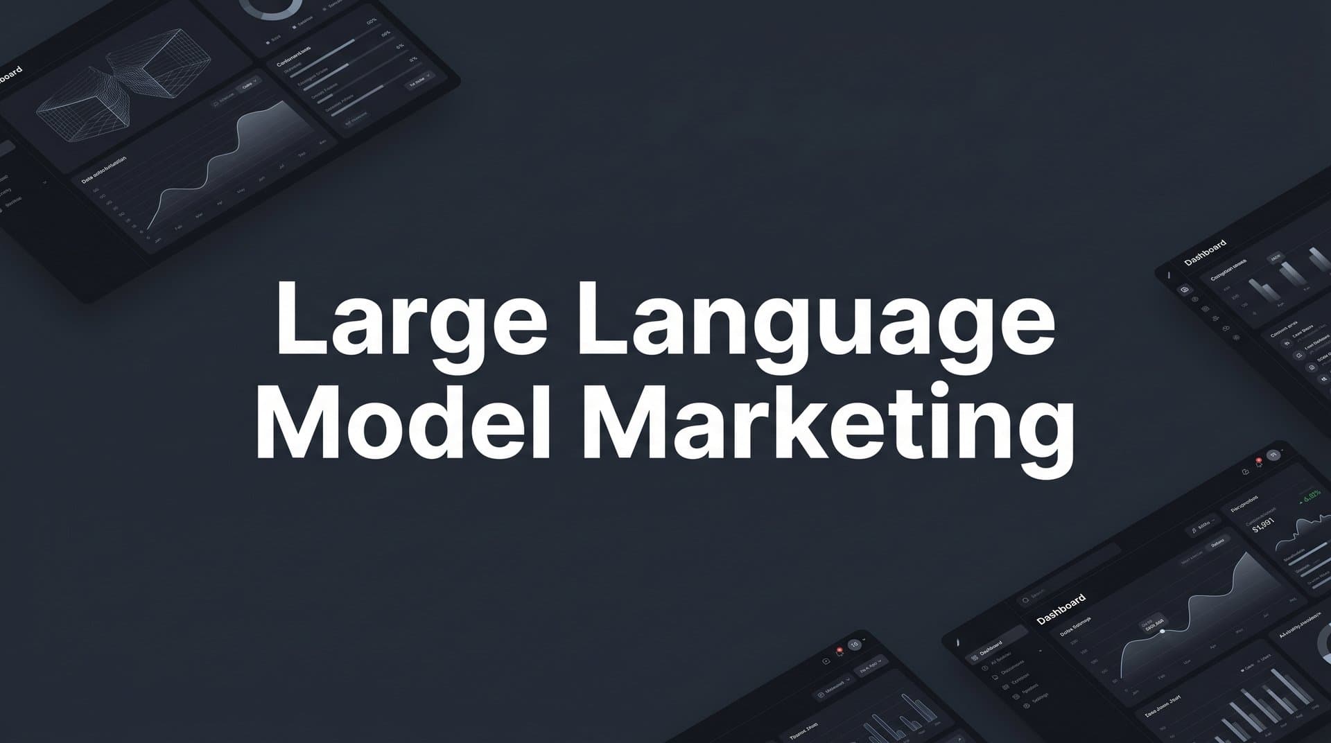 Featured image for: Large Language Model Marketing: How LLMs Are Reshaping Brand Discovery and Content Strategy