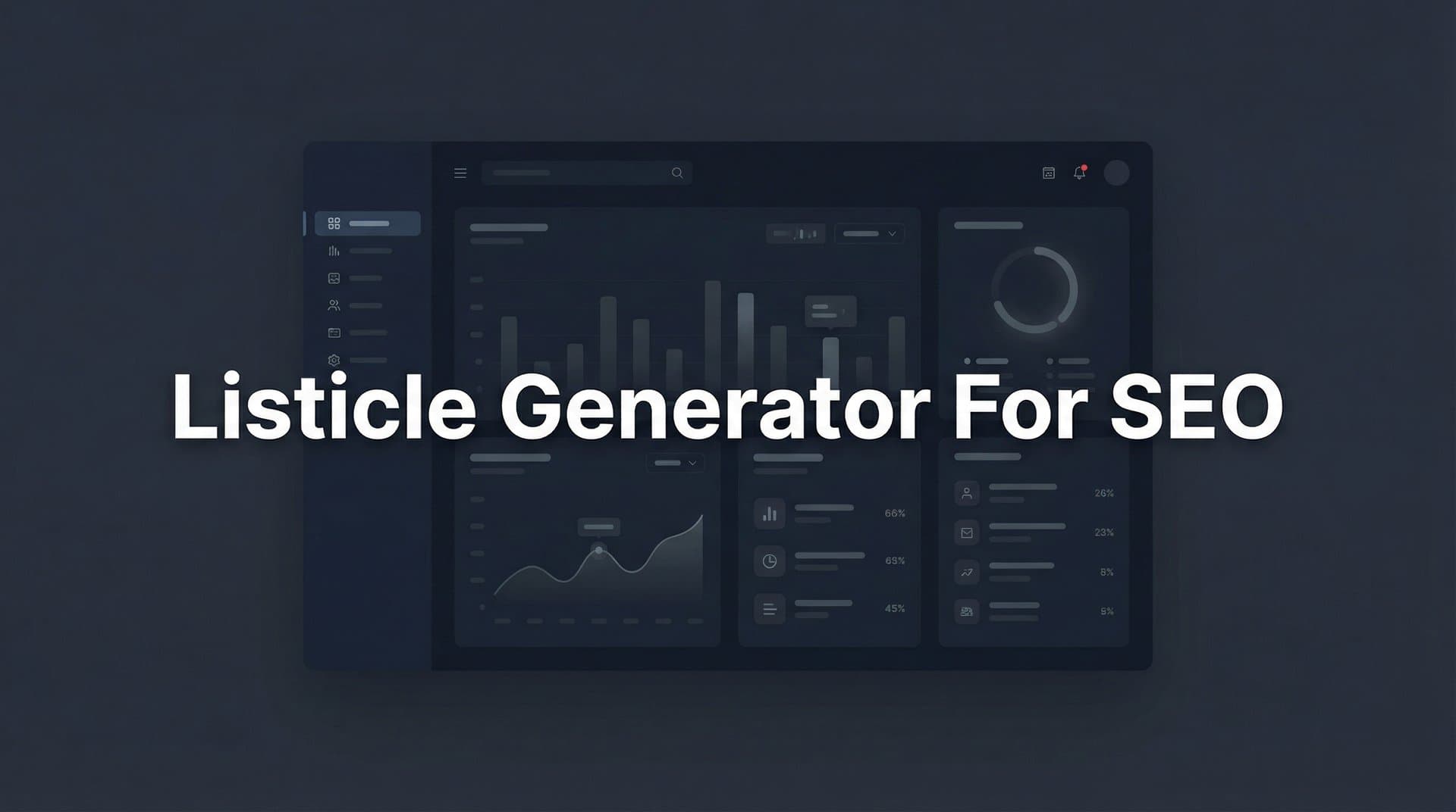 Featured image for: Listicle Generator for SEO: How AI Tools Create High-Ranking List Content