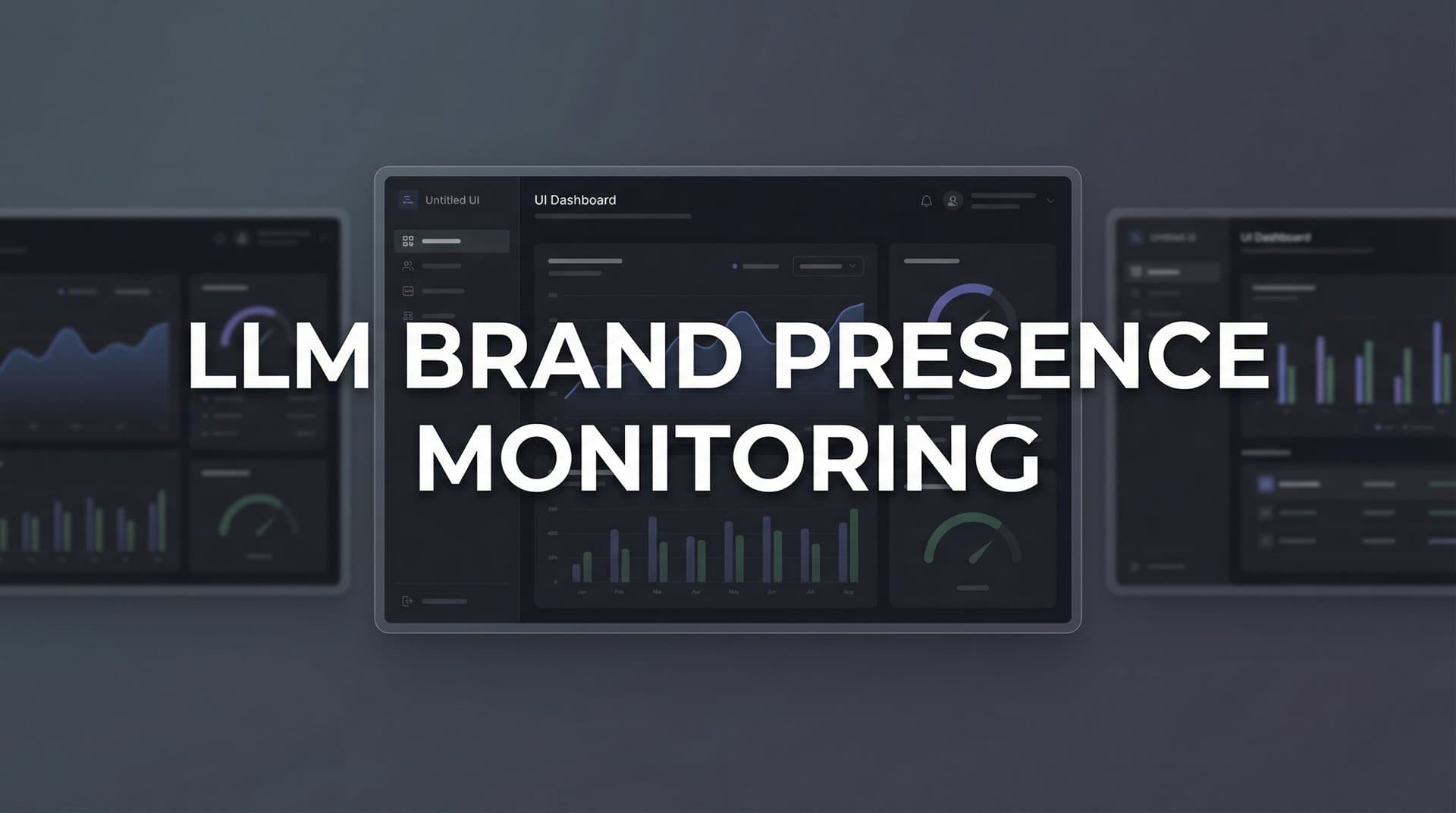 Featured image for: LLM Brand Presence Monitoring: How to Track and Improve Your Visibility Across AI Models