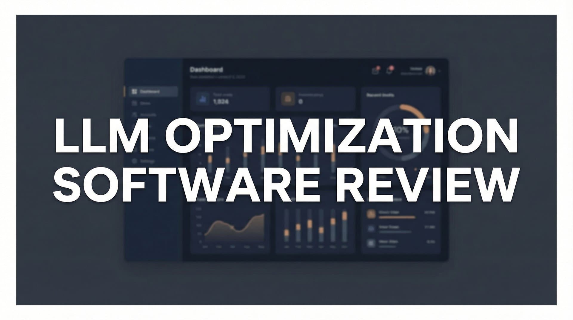 Featured image for: 9 Best LLM Optimization Software Tools for AI Visibility in 2026