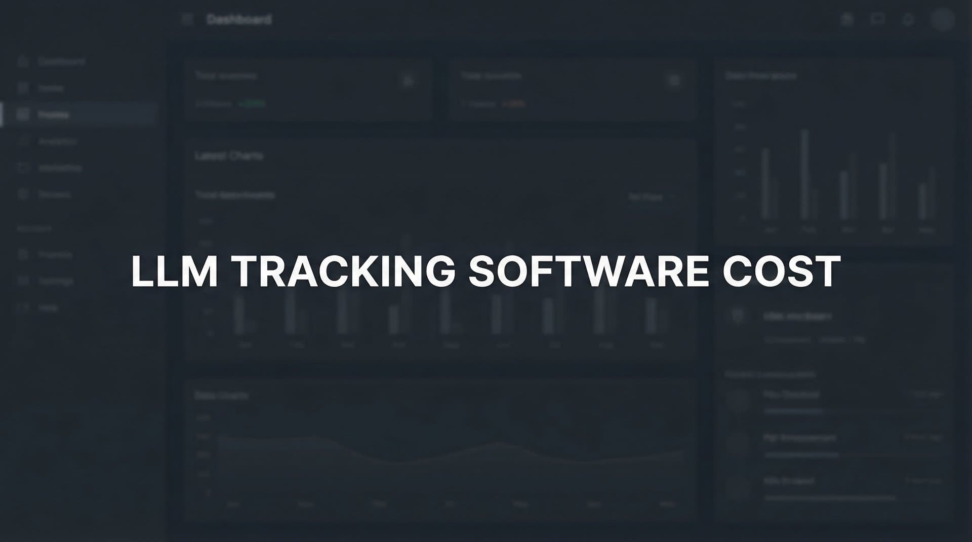 Featured image for: LLM Tracking Software Cost: What to Expect and How to Budget in 2026