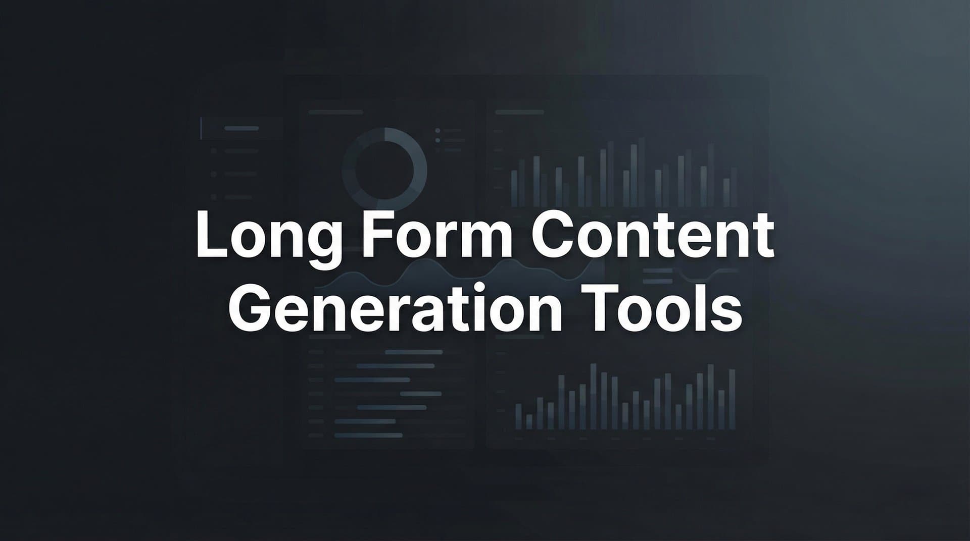 Featured image for: 9 Best Long Form Content Generation Tools in 2026