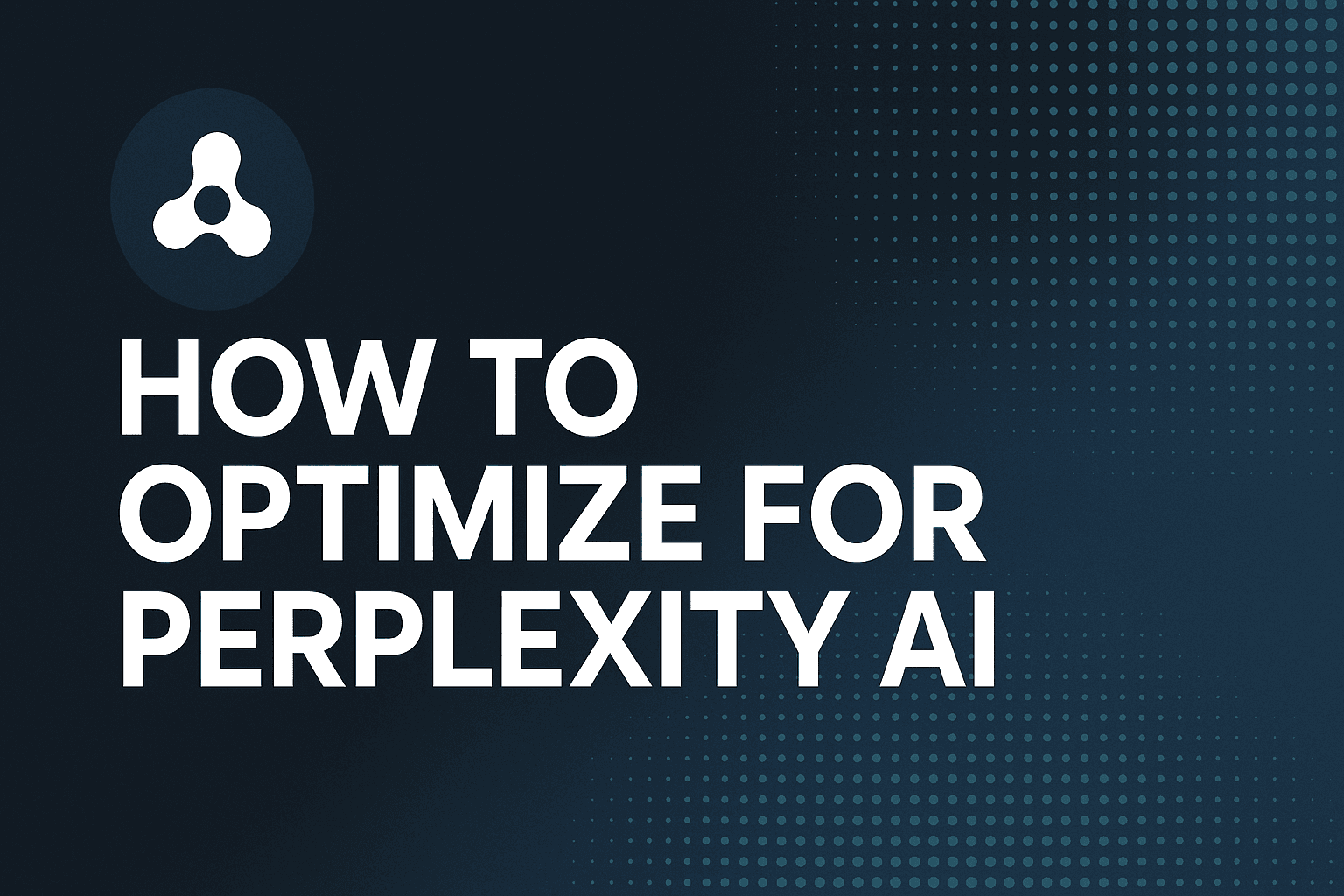 Featured image for: How To Optimize For Perplexity AI: A Marketer's Guide To Getting Cited In AI Search