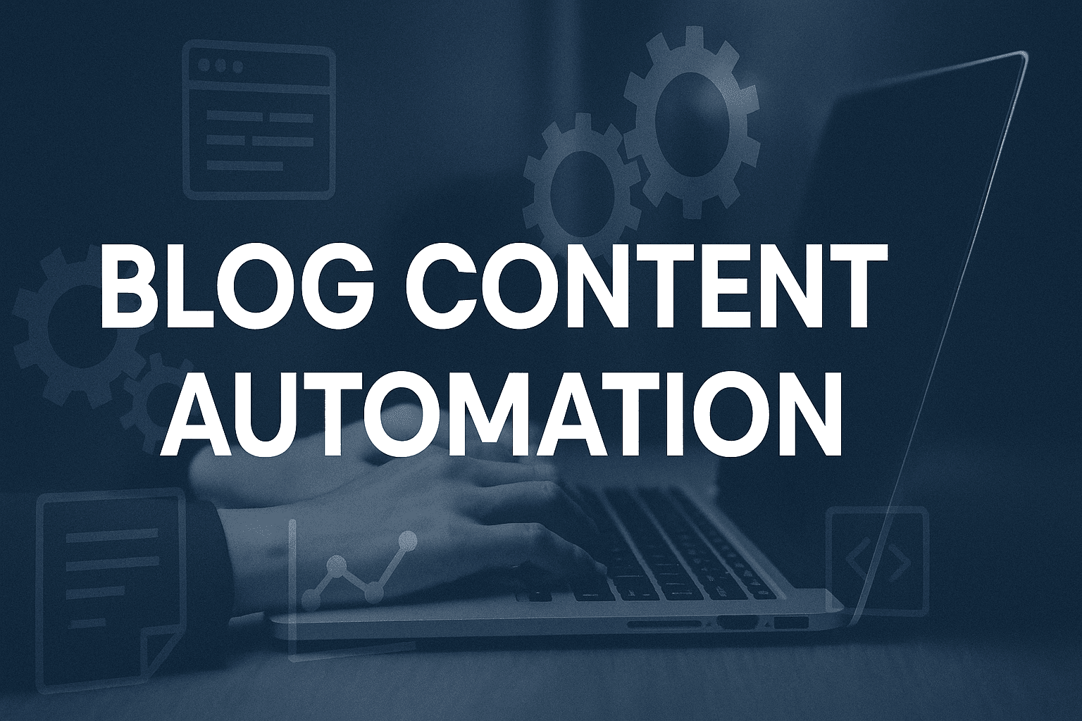 Featured image for: Blog Content Automation: How To Build A System That Scales Without Hiring More Writers