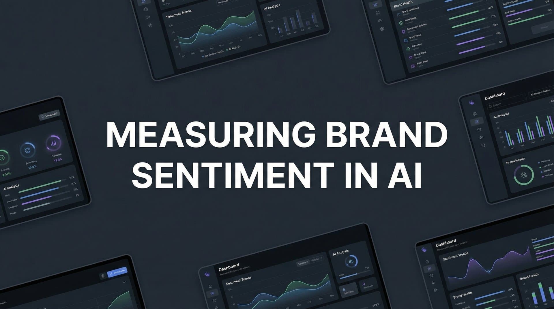 Featured image for: How to Measure Brand Sentiment in AI: A Step-by-Step Guide for Marketers