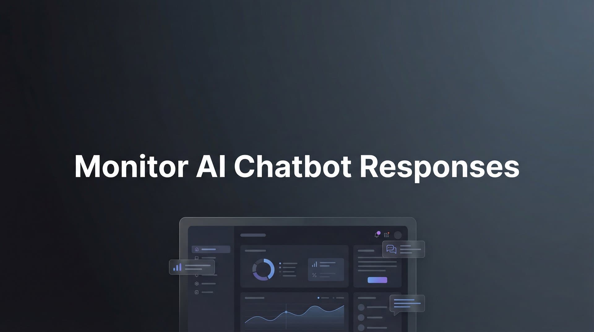 Featured image for: 7 Proven Strategies to Monitor AI Chatbot Responses About Your Brand