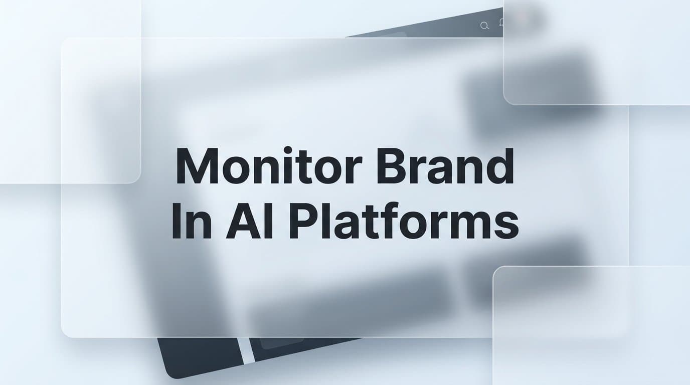 Featured image for: 8 Best Tools to Monitor Your Brand in AI Platforms in 2026