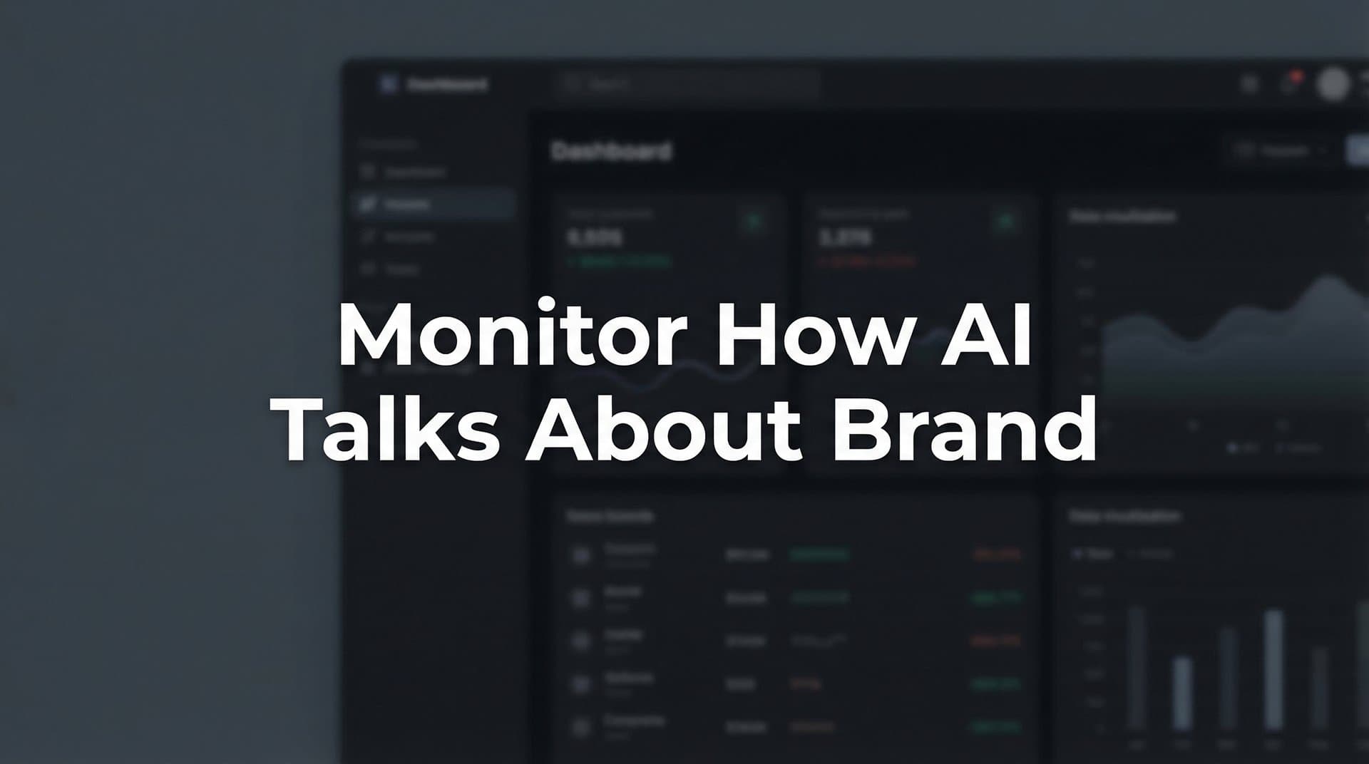 Featured image for: How to Monitor How AI Talks About Your Brand: A Complete Step-by-Step Guide