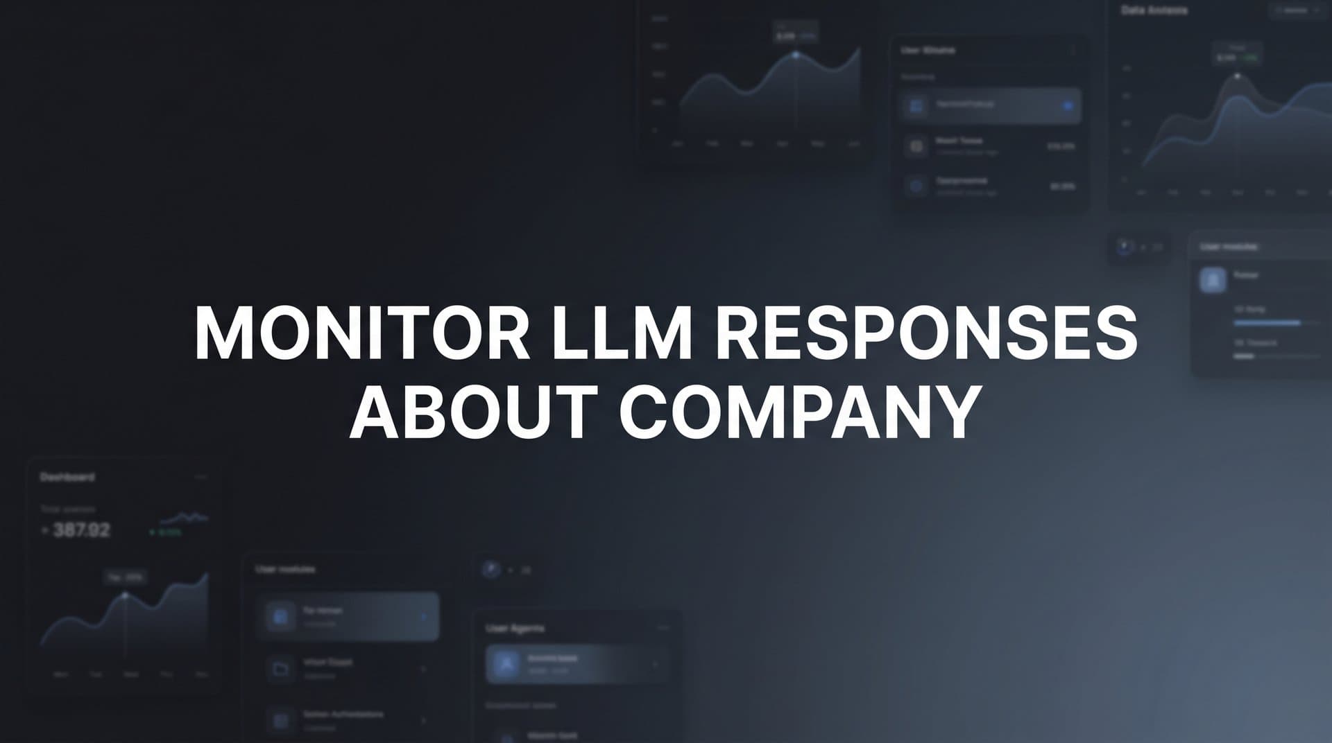 Featured image for: How to Monitor LLM Responses About Your Company: A Complete Step-by-Step Guide