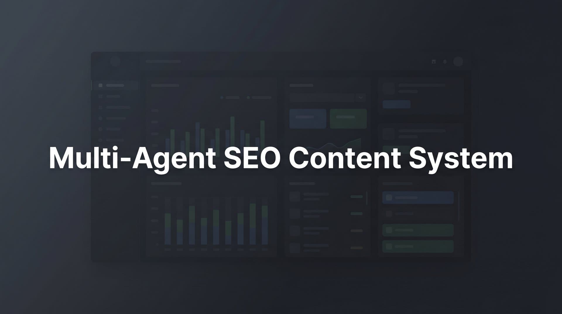 Featured image for: Multi-Agent SEO Content System: How Specialized AI Teams Transform Content Creation