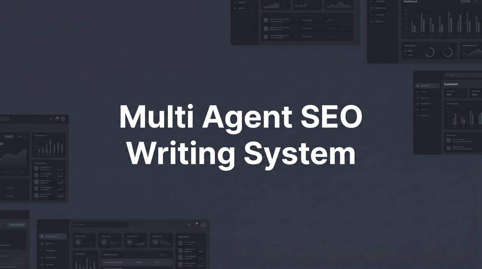 Featured image for: Multi Agent SEO Writing System: How Specialized AI Teams Create Better Content