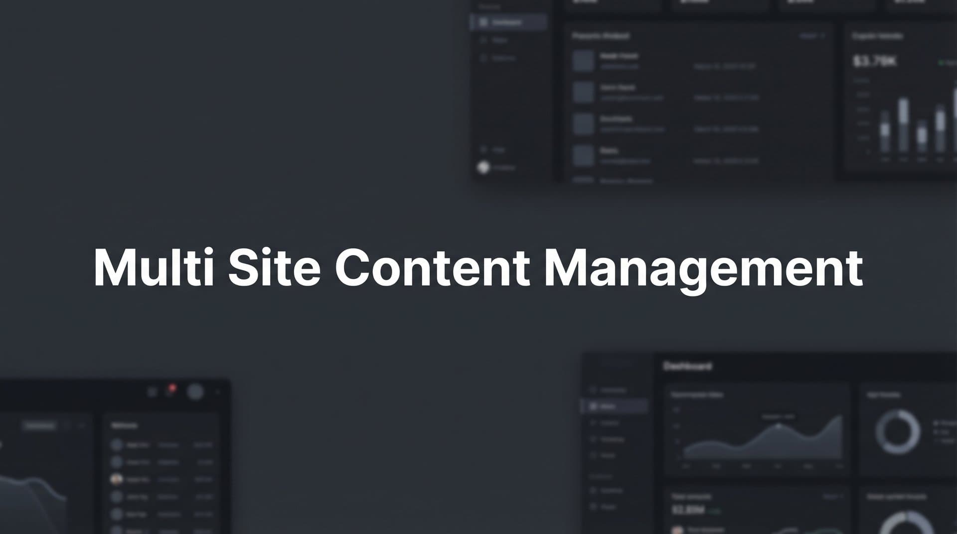 Featured image for: Multi Site Content Management: The Complete Guide to Scaling Your Digital Presence