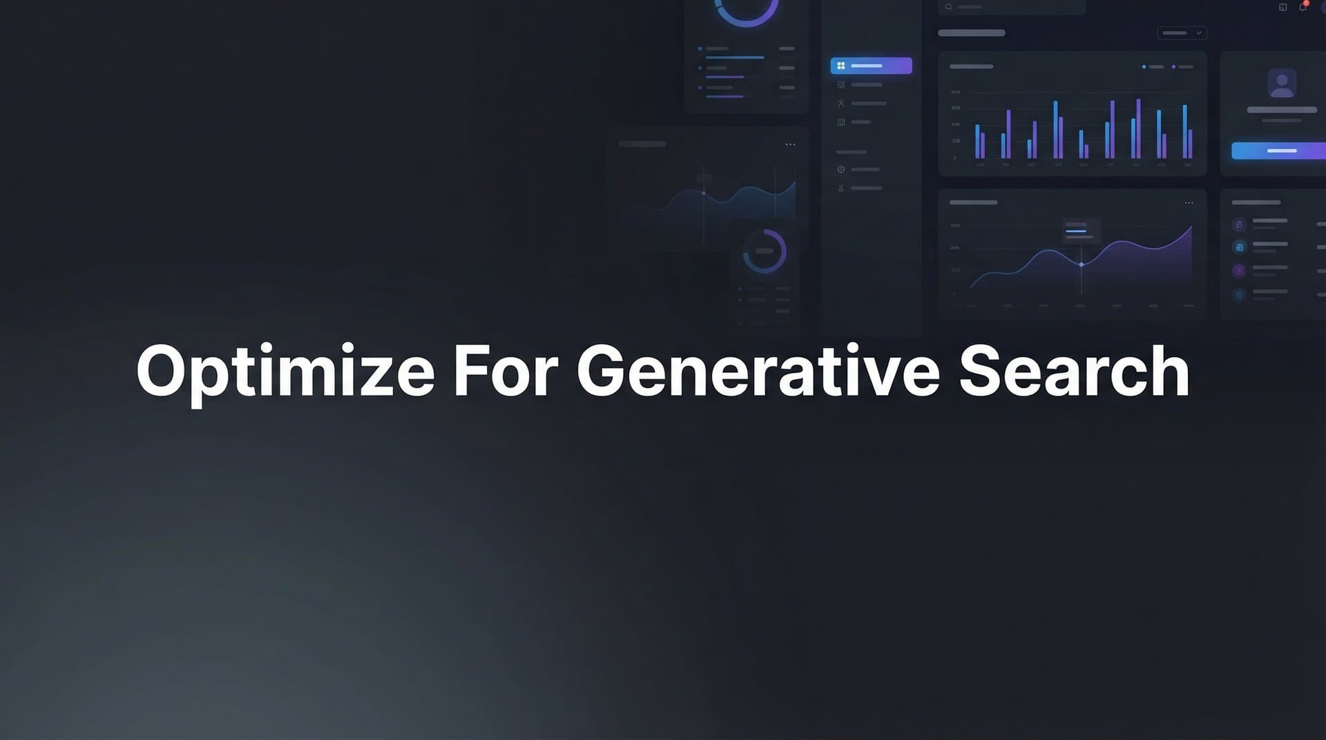Featured image for: How to Optimize for Generative Search: A Step-by-Step Guide to AI Visibility