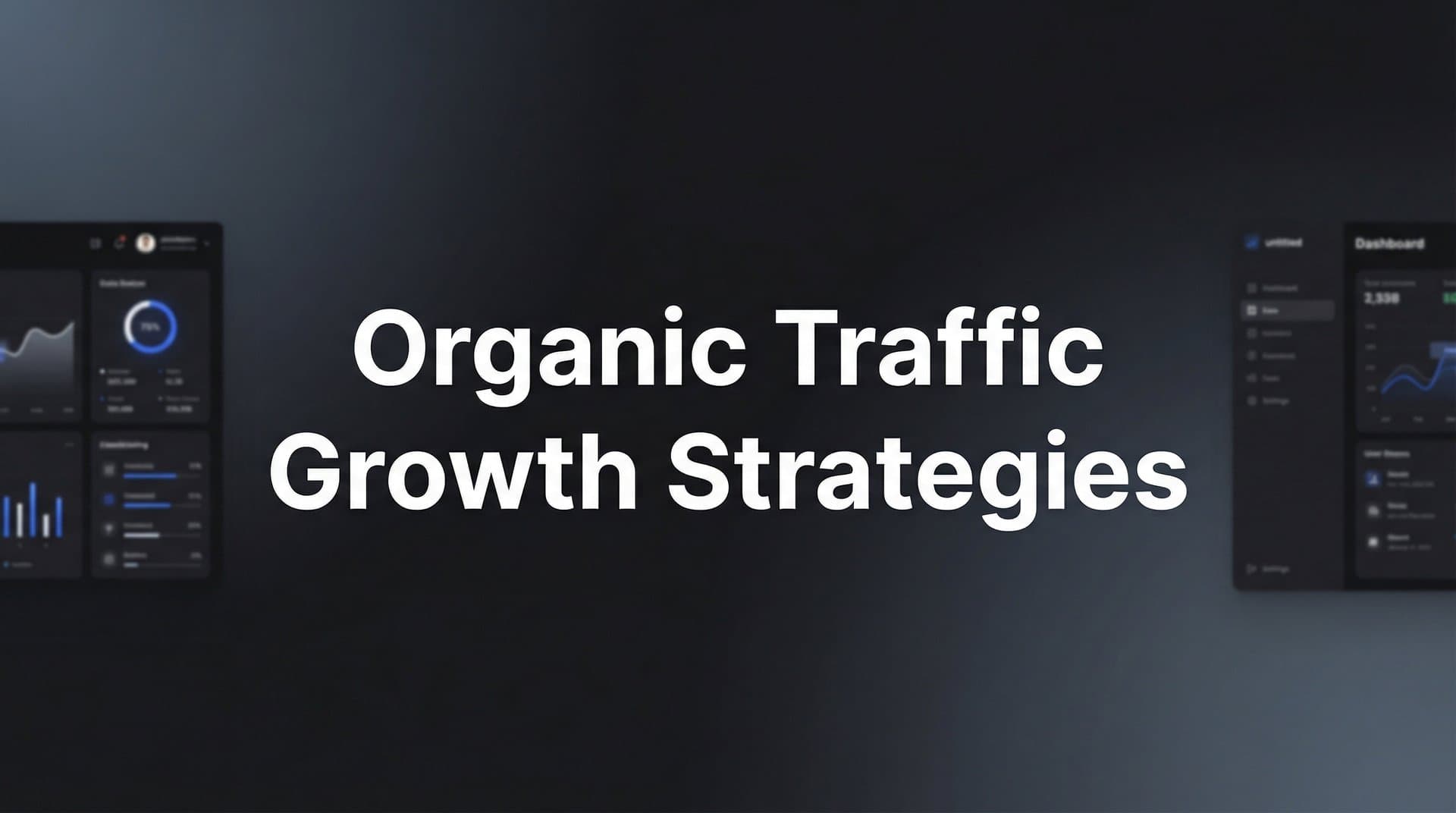 Featured image for: 8 Proven Organic Traffic Growth Strategies That Actually Work in 2026