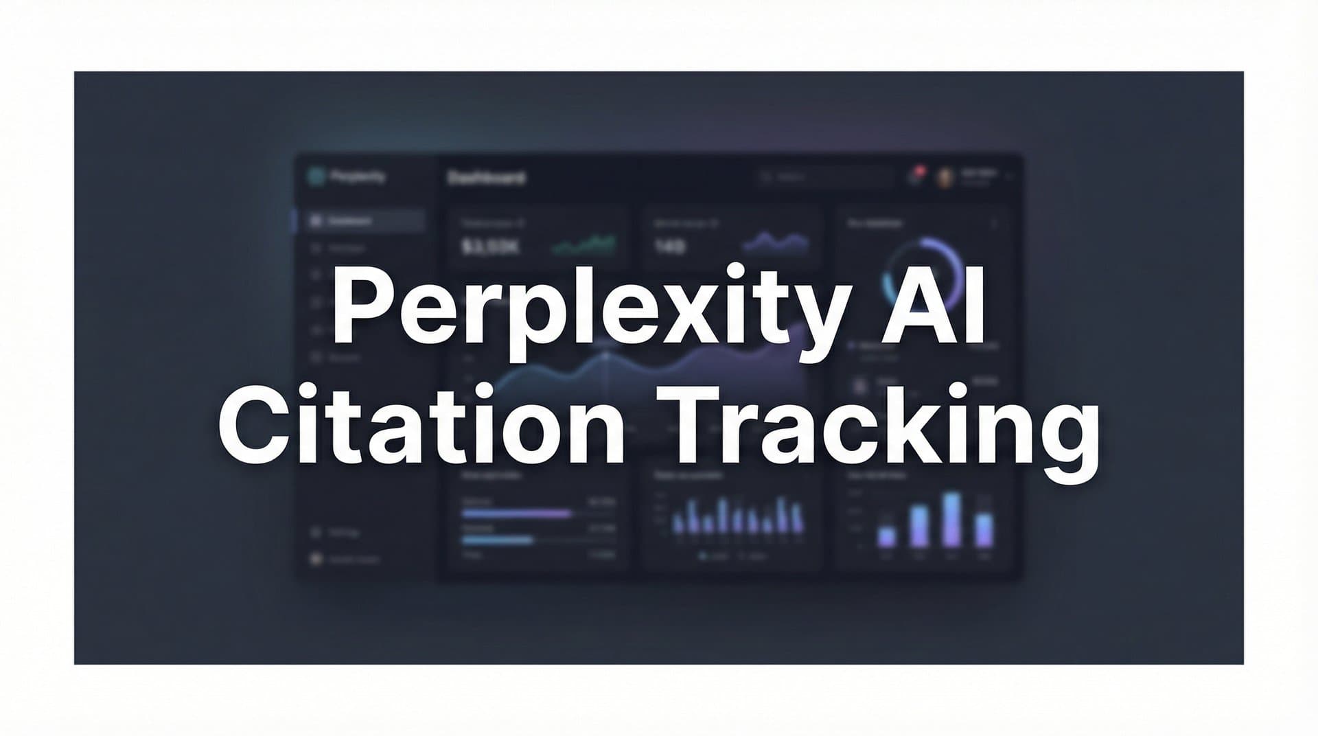 Featured image for: Perplexity AI Citation Tracking: How to Monitor When AI Search Mentions Your Brand