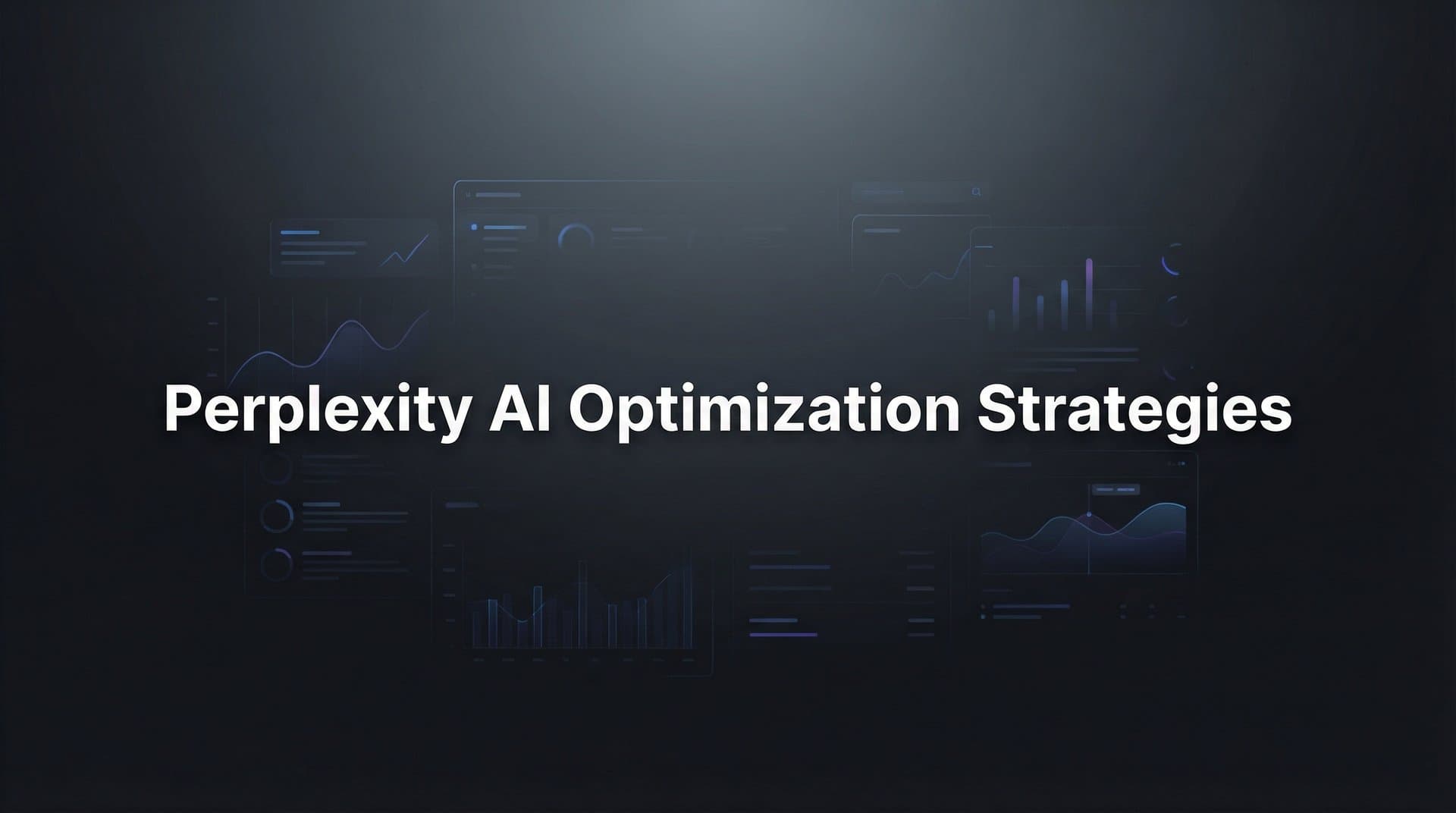 Featured image for: How to Optimize Your Brand for Perplexity AI: A 6-Step Implementation Guide