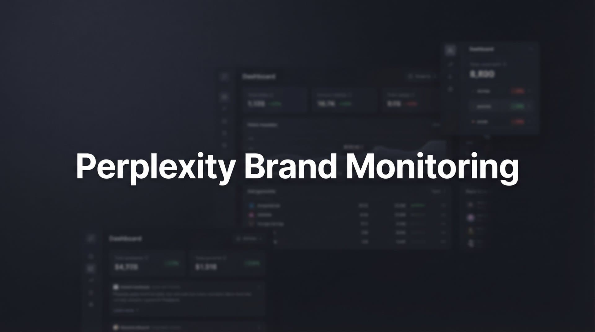 Featured image for: Perplexity Brand Monitoring: How to Track Your Brand's Presence in AI Search