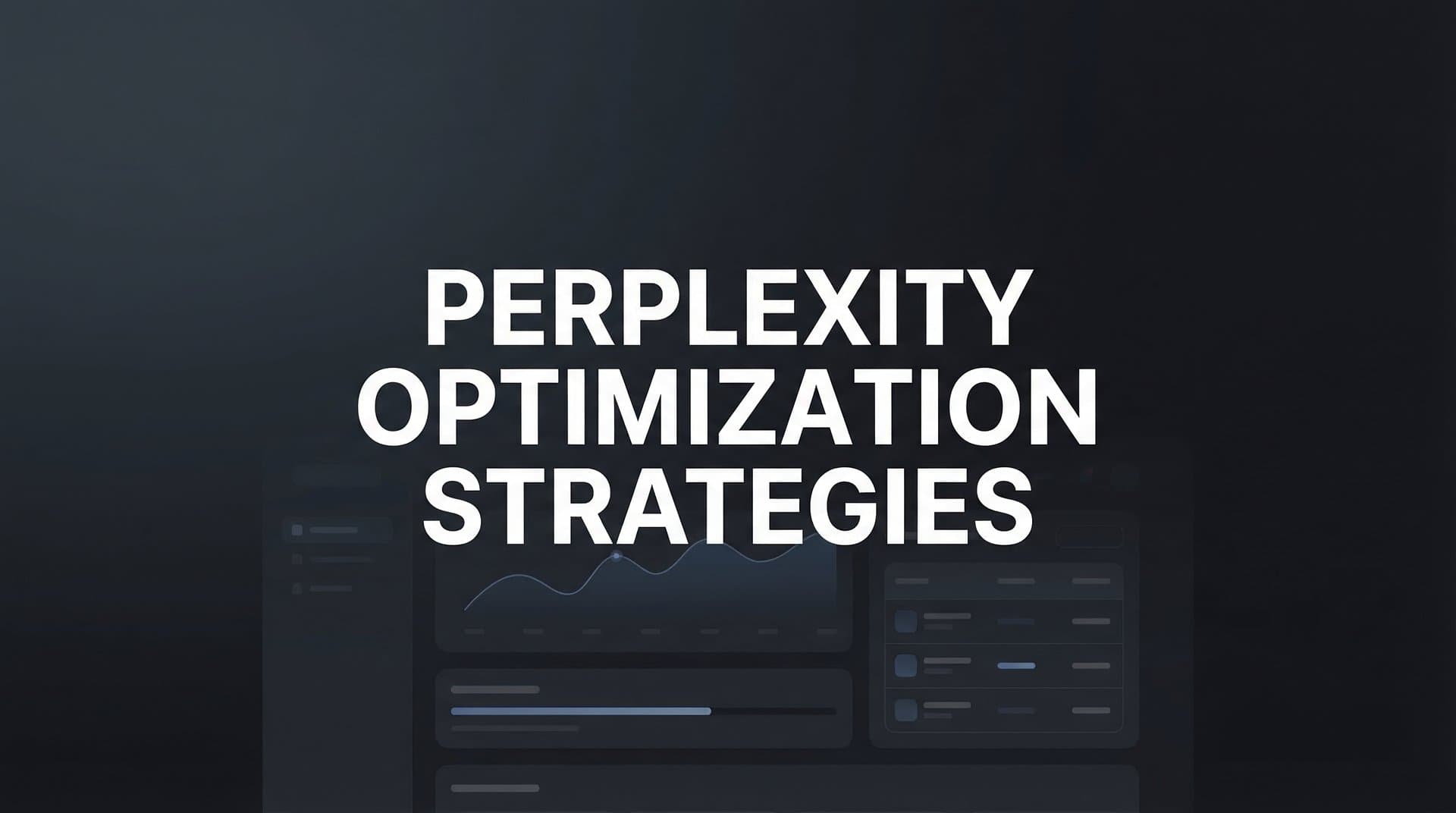 Featured image for: 9 Best Perplexity Optimization Strategies Tools in 2026