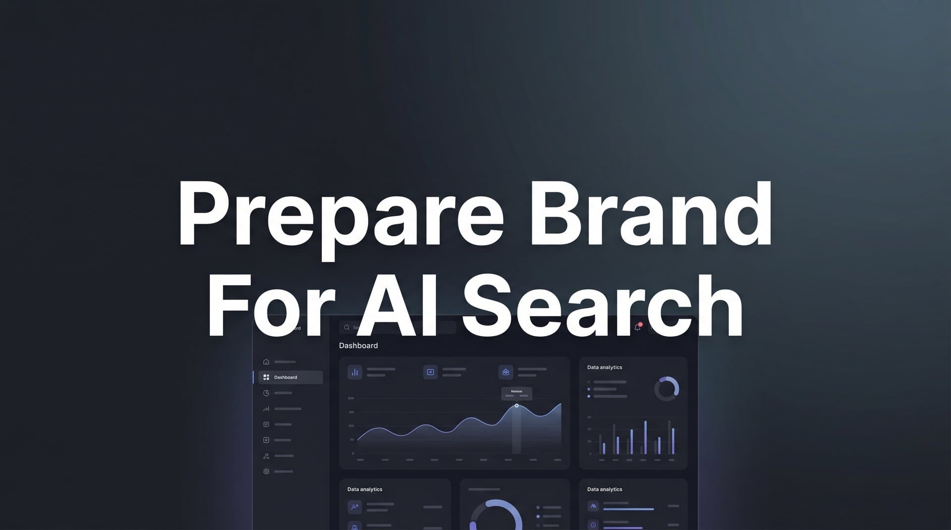 Featured image for: How to Prepare Your Brand for AI Search: A 6-Step Action Plan