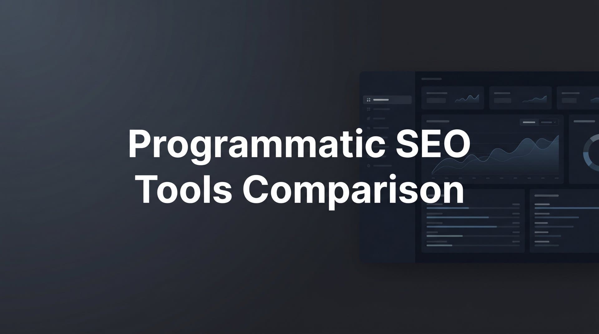 Featured image for: 9 Best Programmatic SEO Tools for Scaling Content in 2026