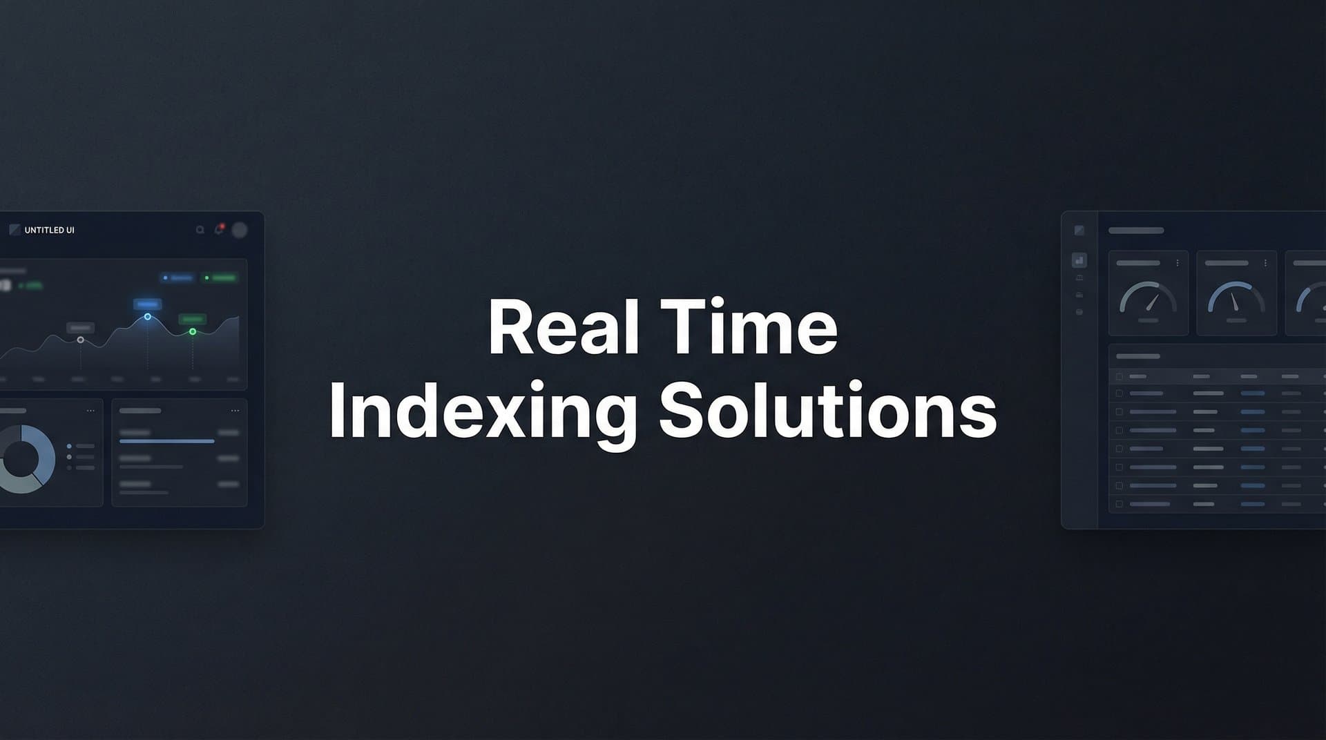Featured image for: 9 Best Real-Time Indexing Solutions to Get Your Content Discovered Faster in 2026