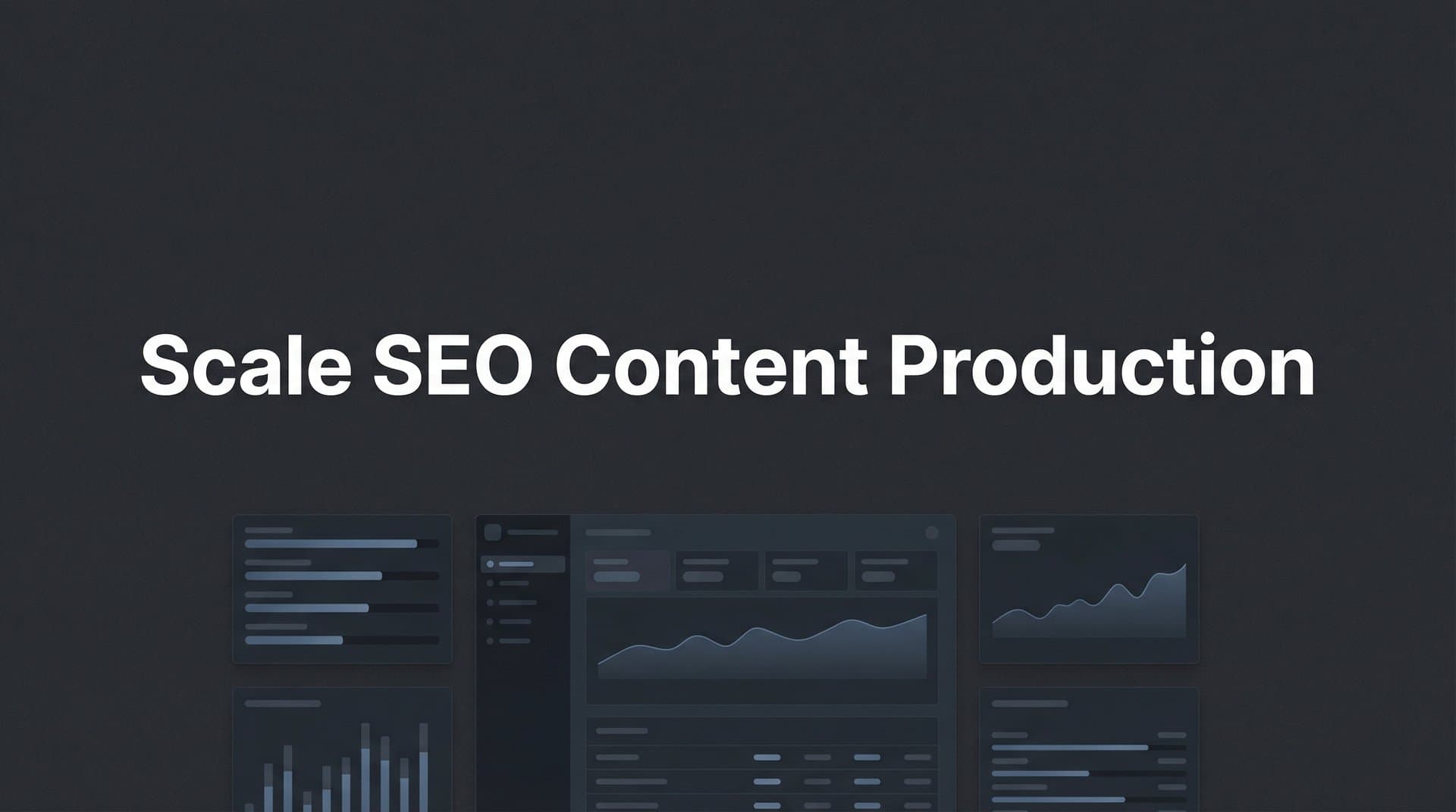 Featured image for: How to Scale SEO Content Production: A 6-Step Framework for Sustainable Growth