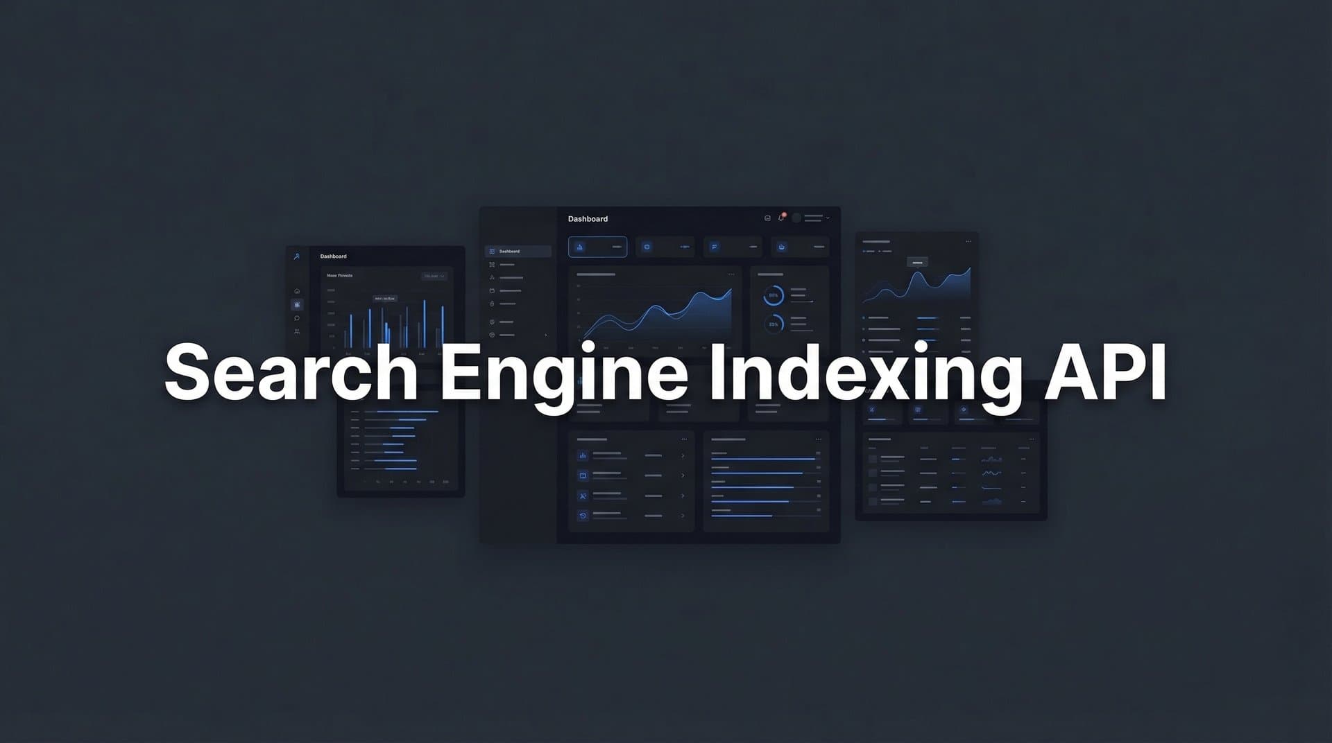 Featured image for: Search Engine Indexing API: How to Get Your Content Discovered Faster