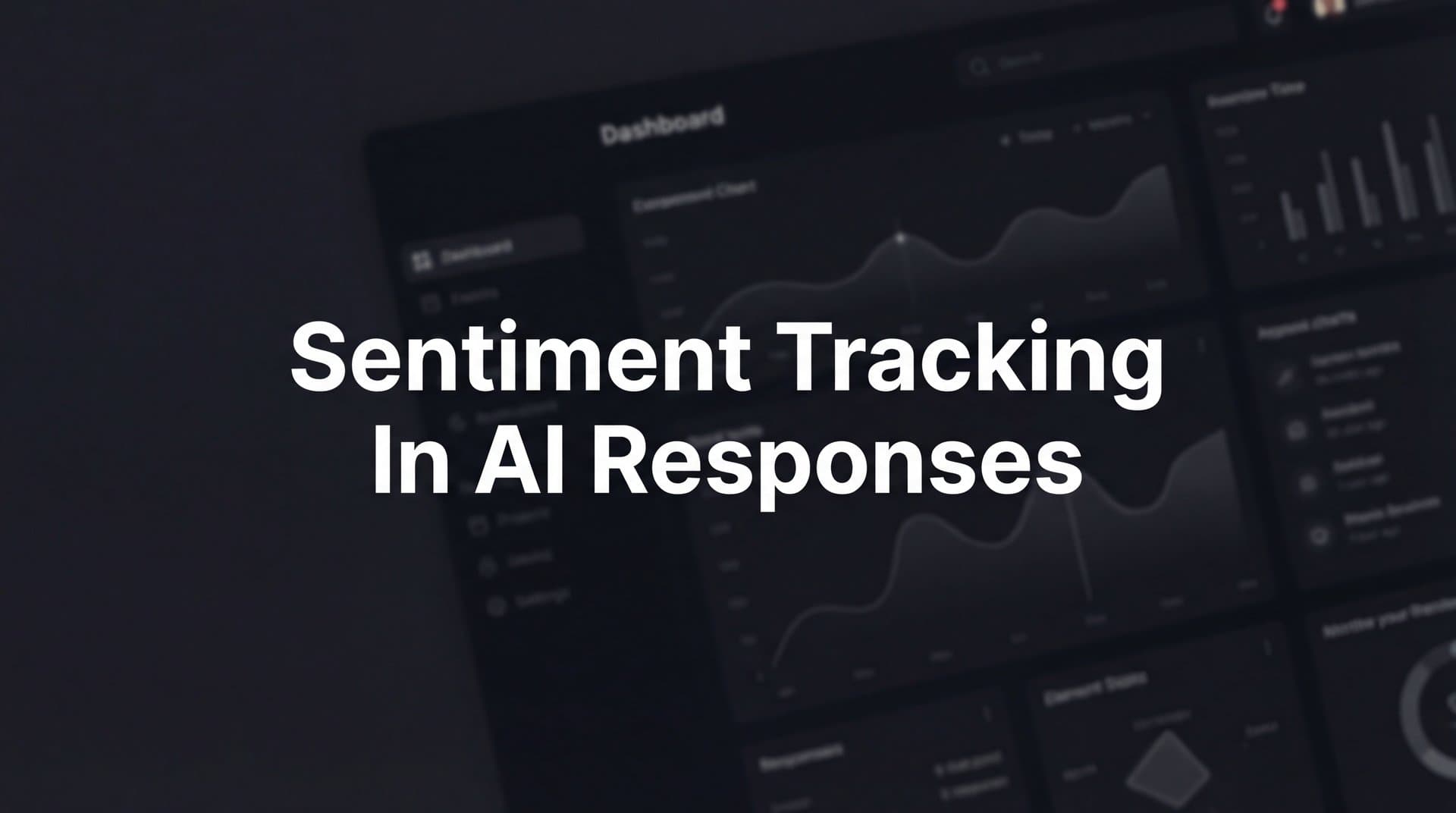 Featured image for: Sentiment Tracking in AI Responses: How to Monitor What AI Says About Your Brand