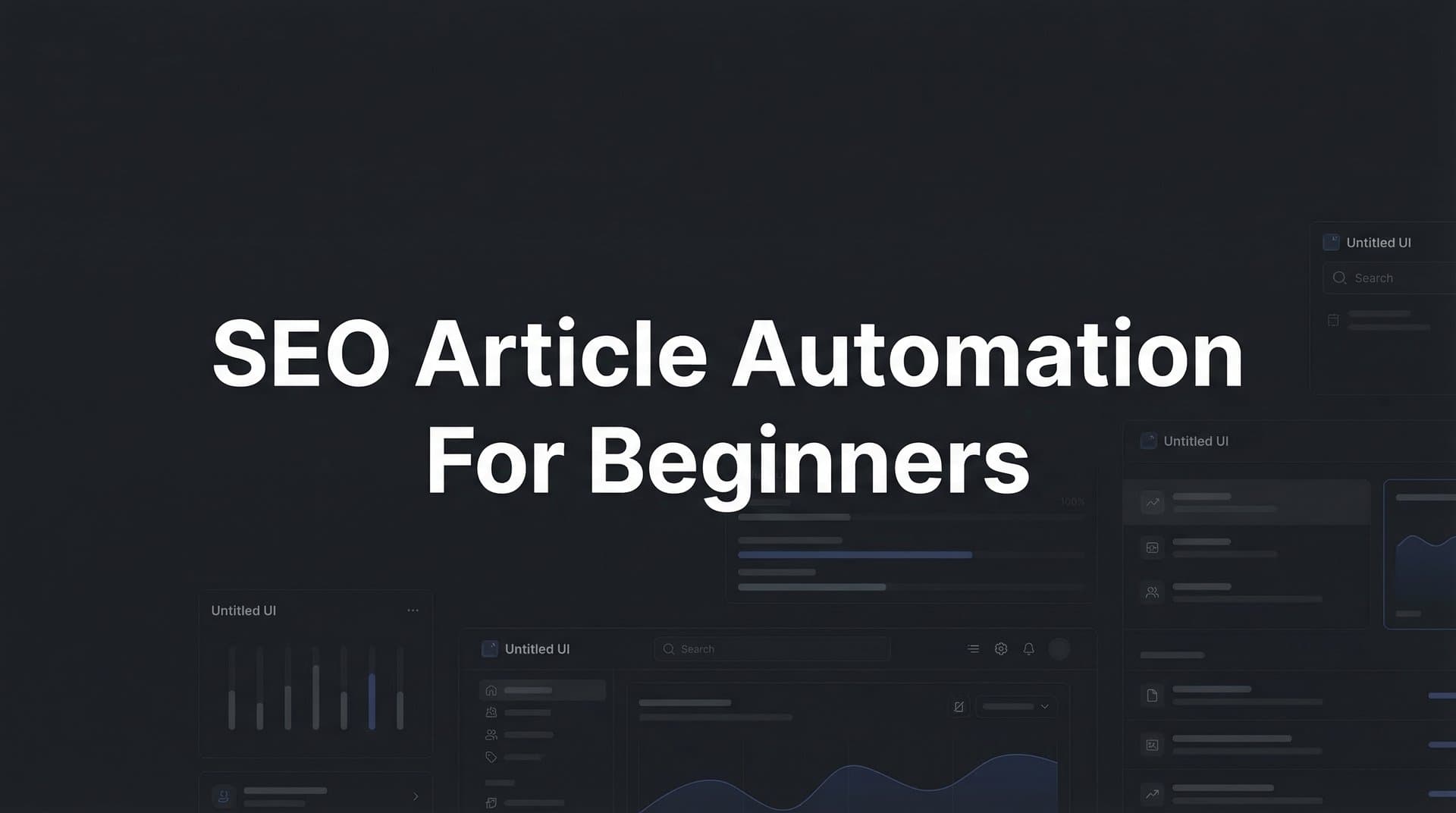 Featured image for: SEO Article Automation for Beginners: Your First Workflow in 7 Steps