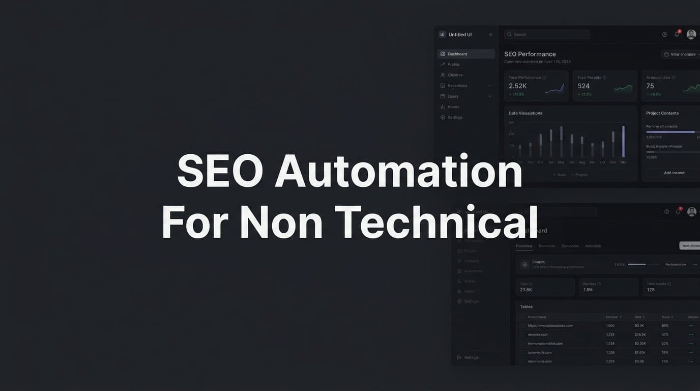 Featured image for: SEO Automation for Non-Technical Users: A Step-by-Step Guide