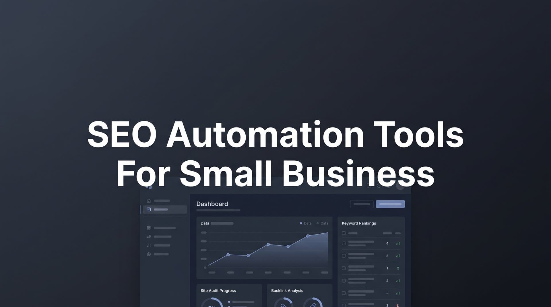 Featured image for: 9 Best SEO Automation Tools for Small Business in 2026